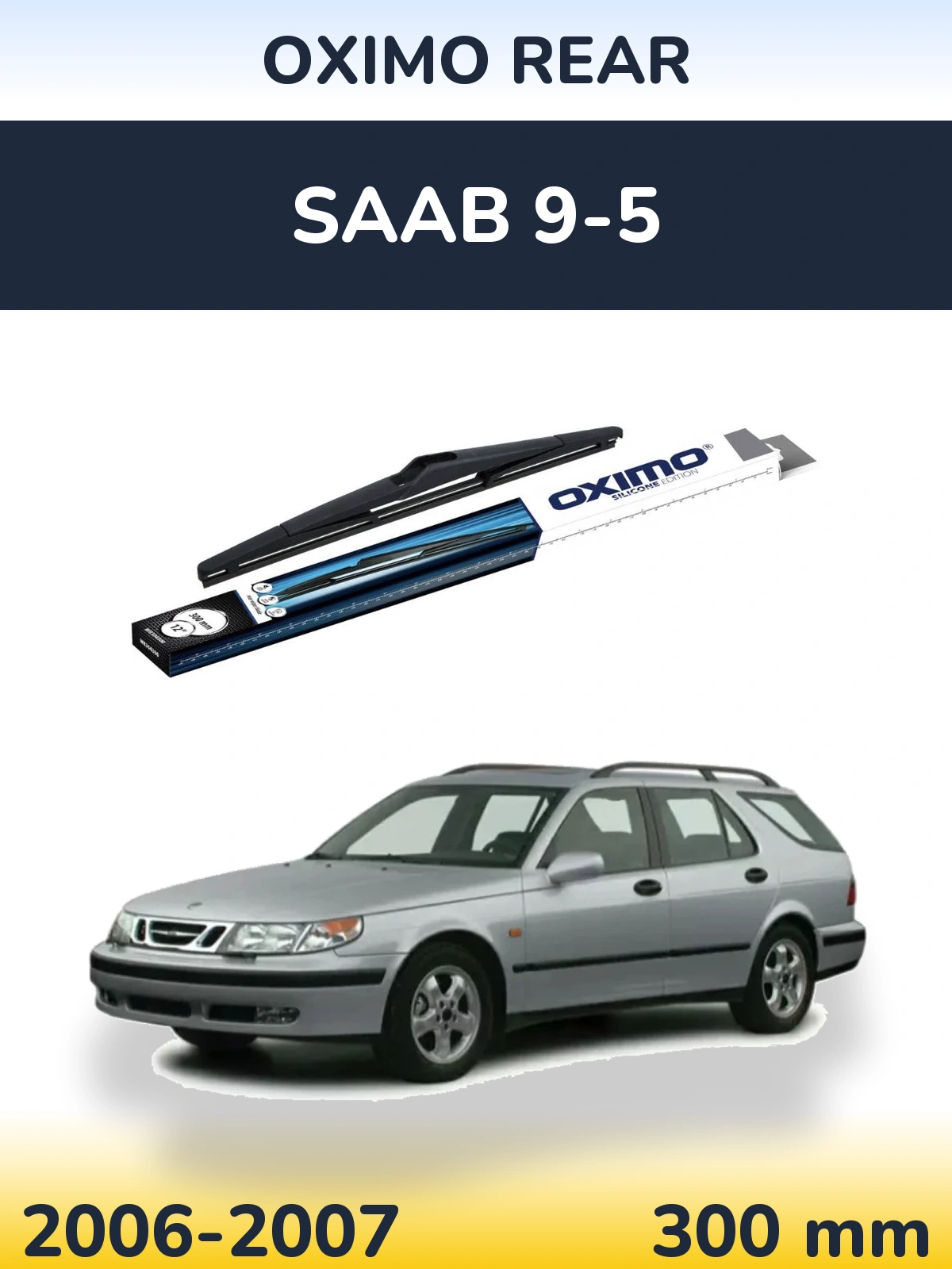Torkarblad Oximo Rear för SAAB 9-5