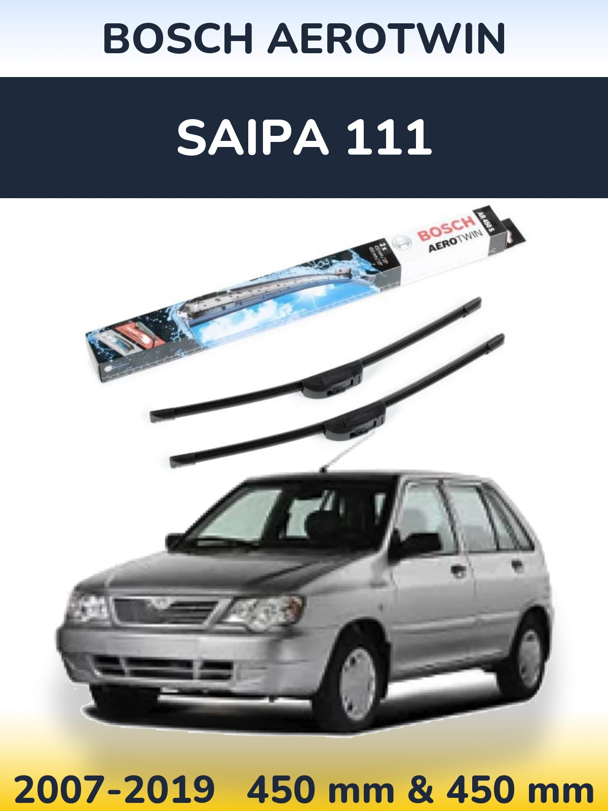 Torkarblad BOSCH AeroTwin för Saipa 111