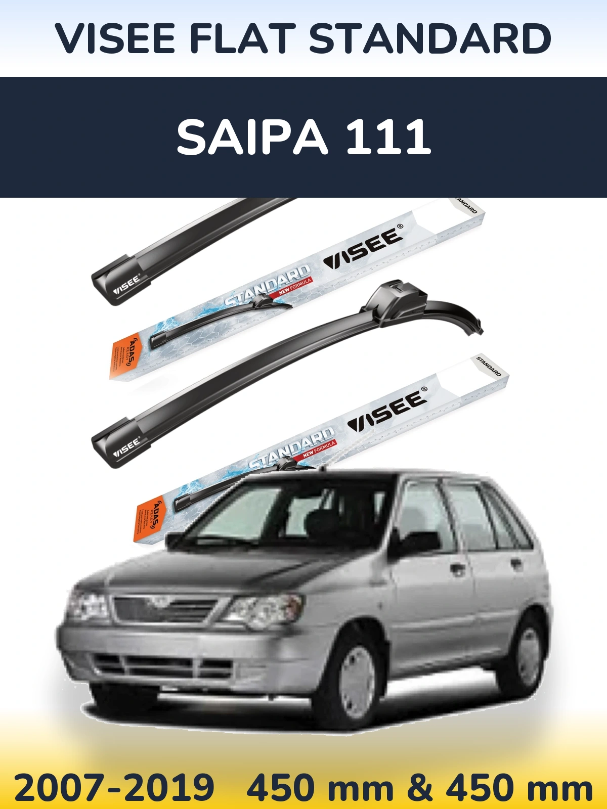 Torkarblad VISEE FLAT STANDARD för Saipa 111