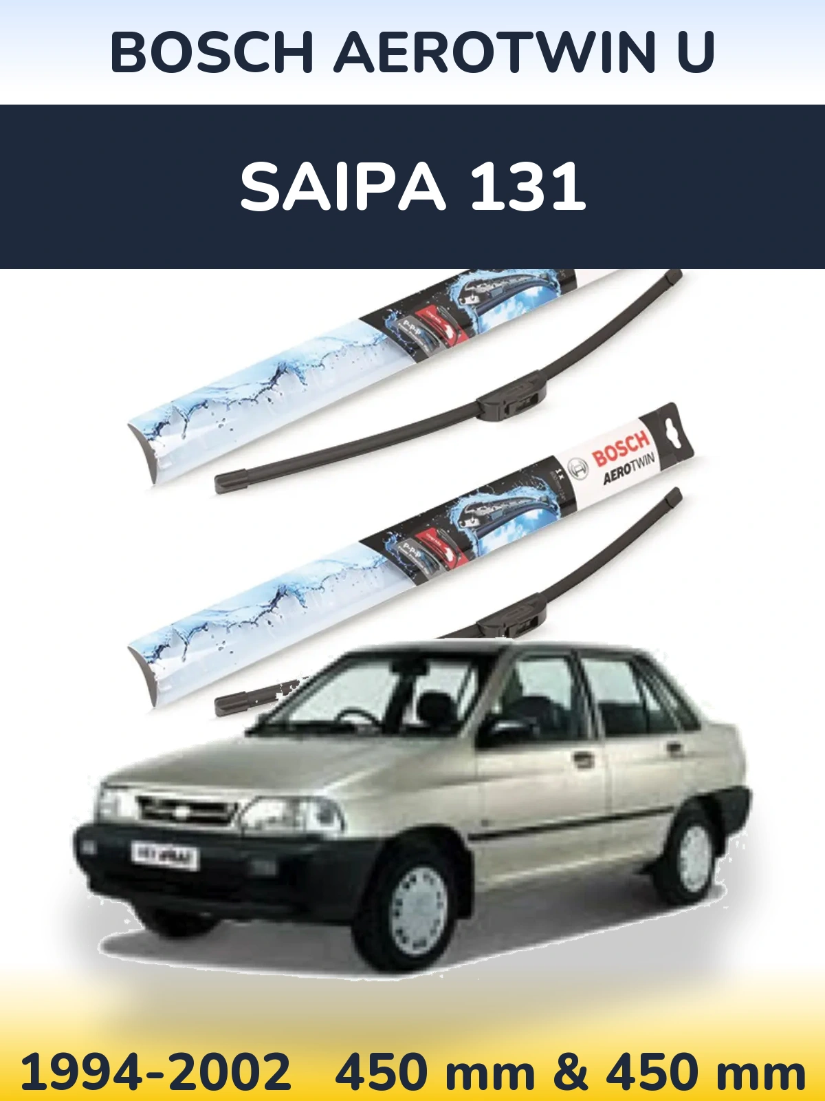 Front wiper blade set BOSCH AeroTwin U 450 & 450 mm for Saipa 131 1994-2002