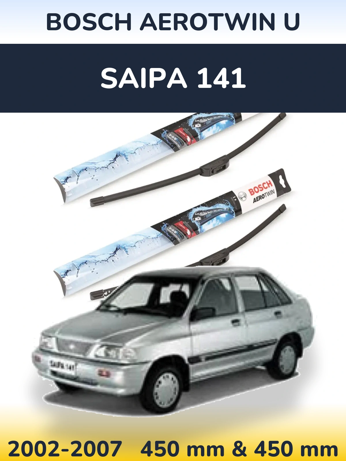 Torkarblad BOSCH AeroTwin U för Saipa 141