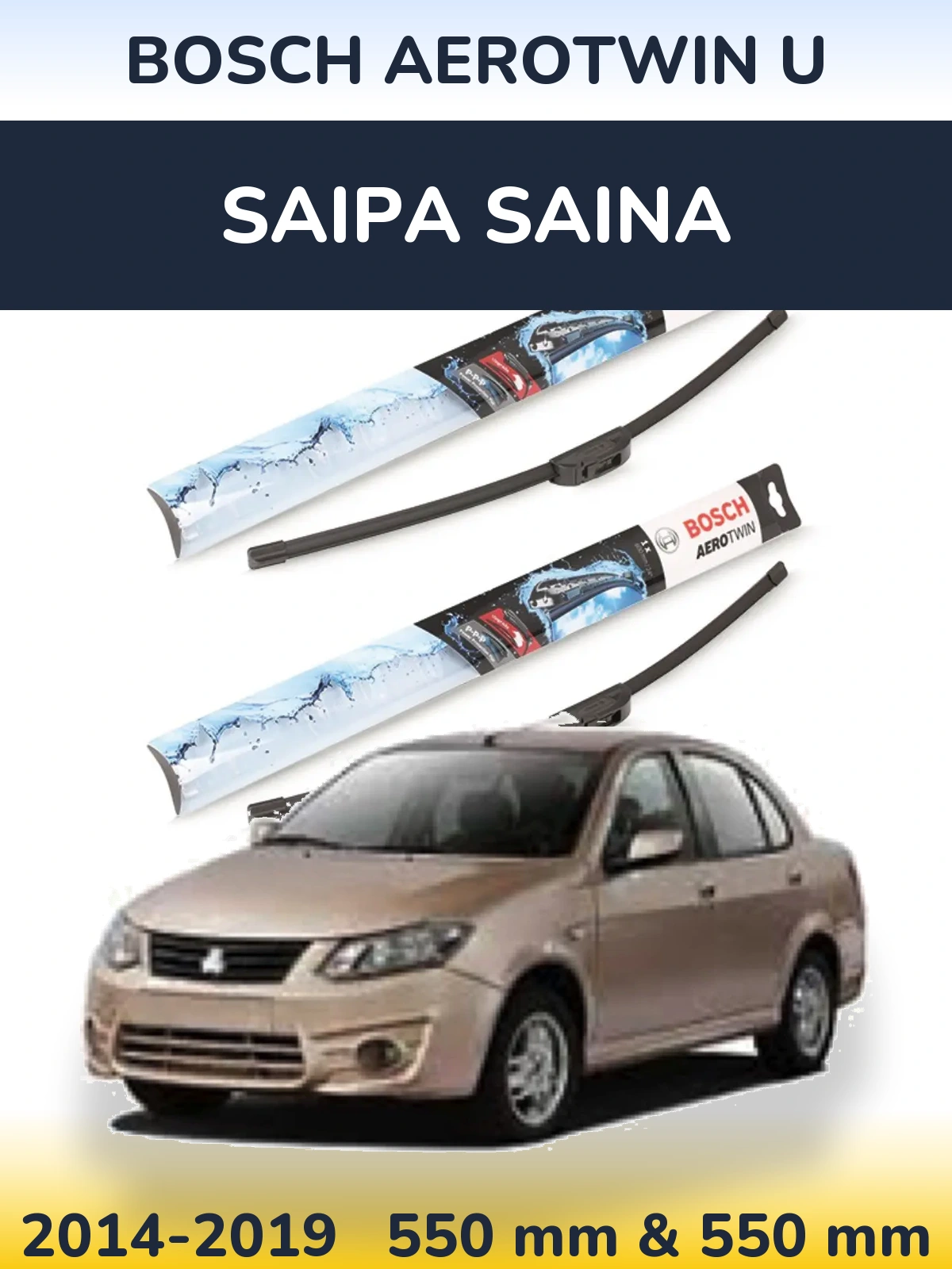 Torkarblad BOSCH AeroTwin U för Saipa Saina