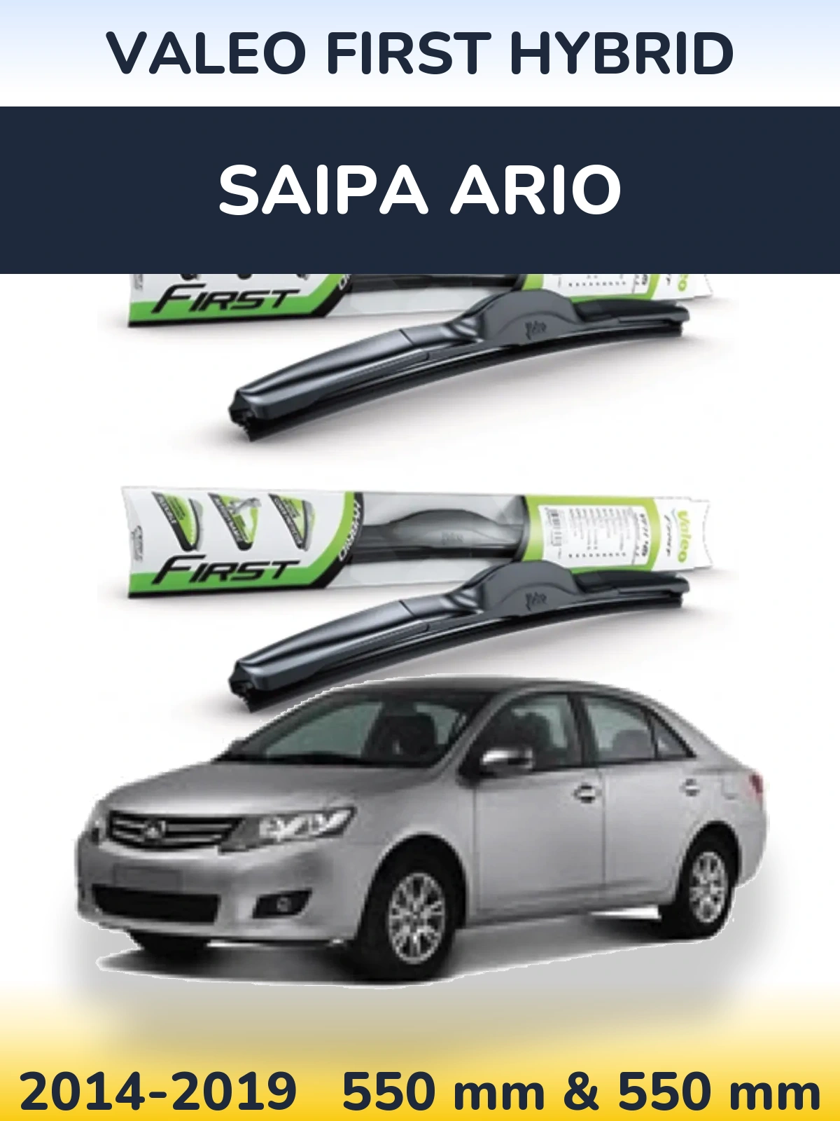 Torkarblad Valeo First Hybrid för Saipa Ario