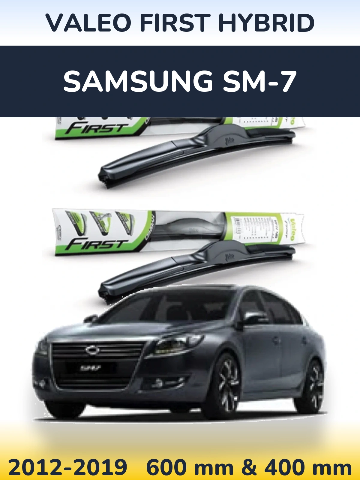 Torkarblad Valeo First Hybrid för Samsung SM-7