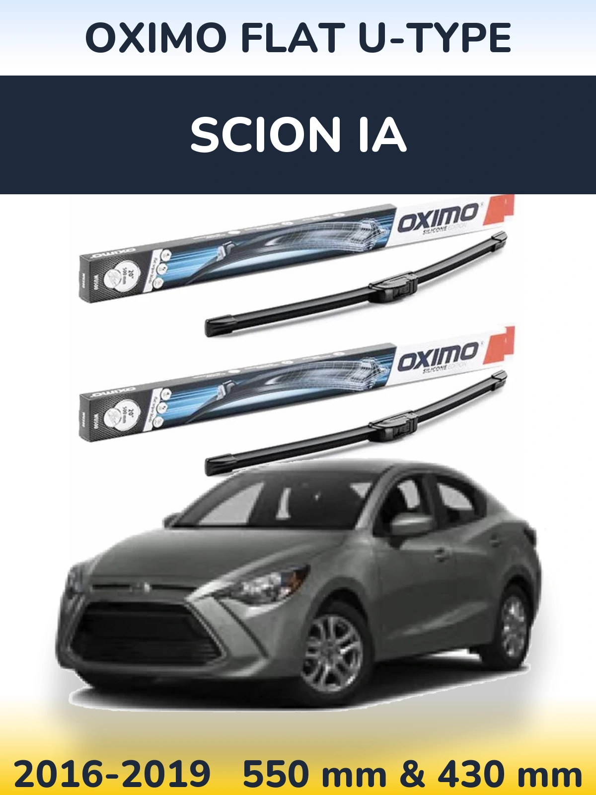 Front wiper blade set Oximo Flat U-type 550 & 430 mm for Scion iA 2016-2019