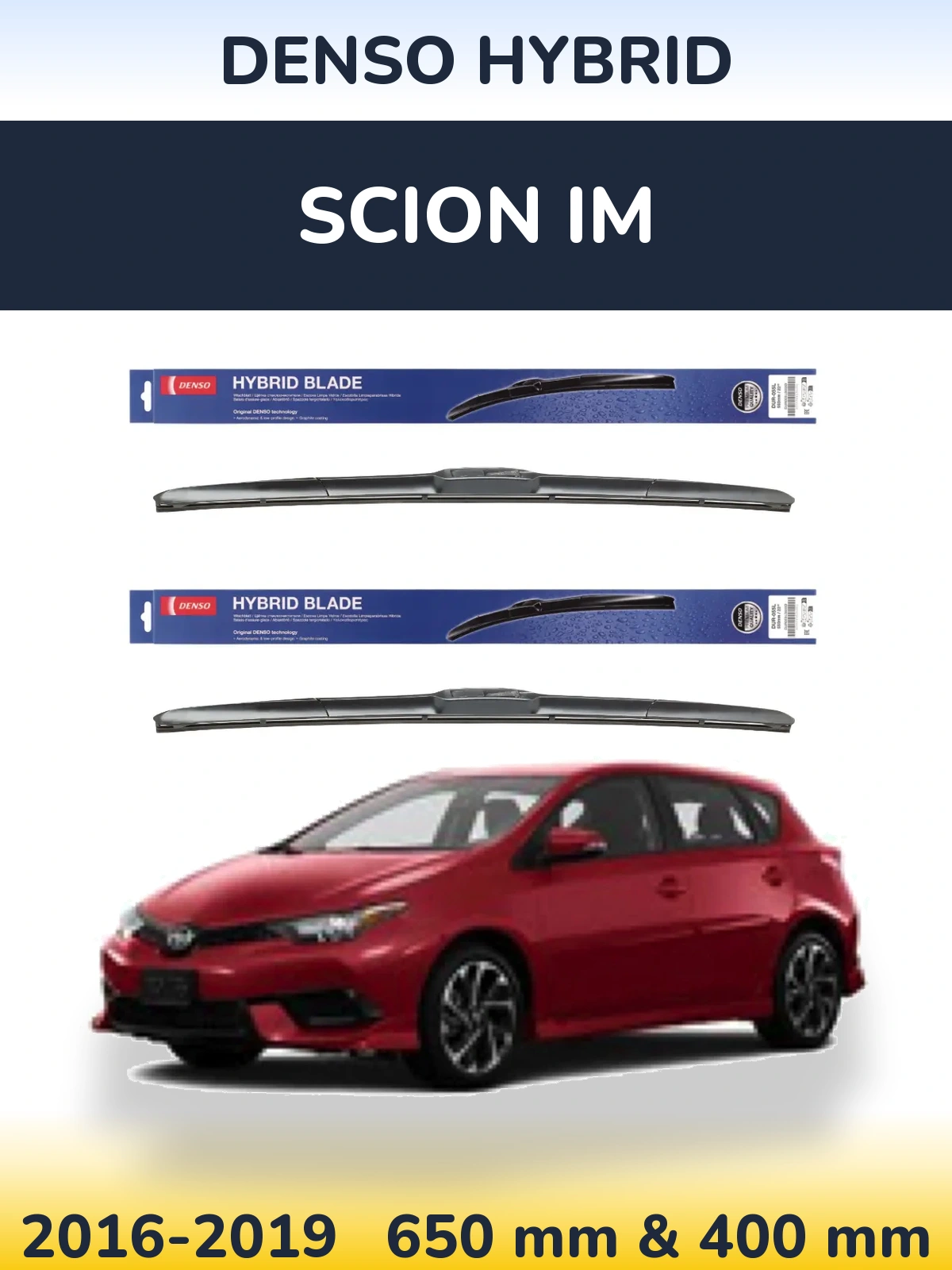 Front wiper blade set Denso Hybrid 650 & 400 mm for Scion iM 2016-2019