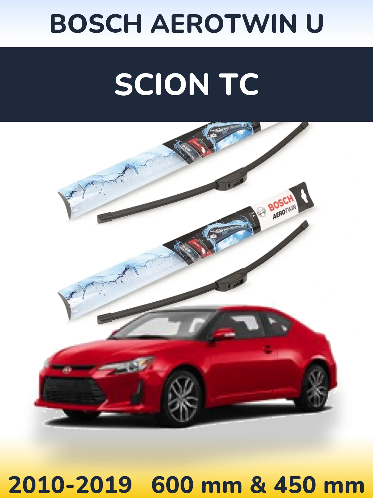 Torkarblad BOSCH AeroTwin U för Scion tC