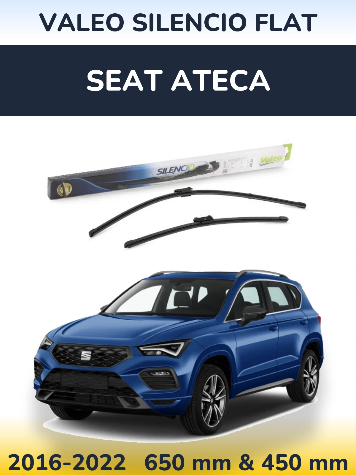 Torkarblad Valeo Silencio Flat för SEAT Ateca