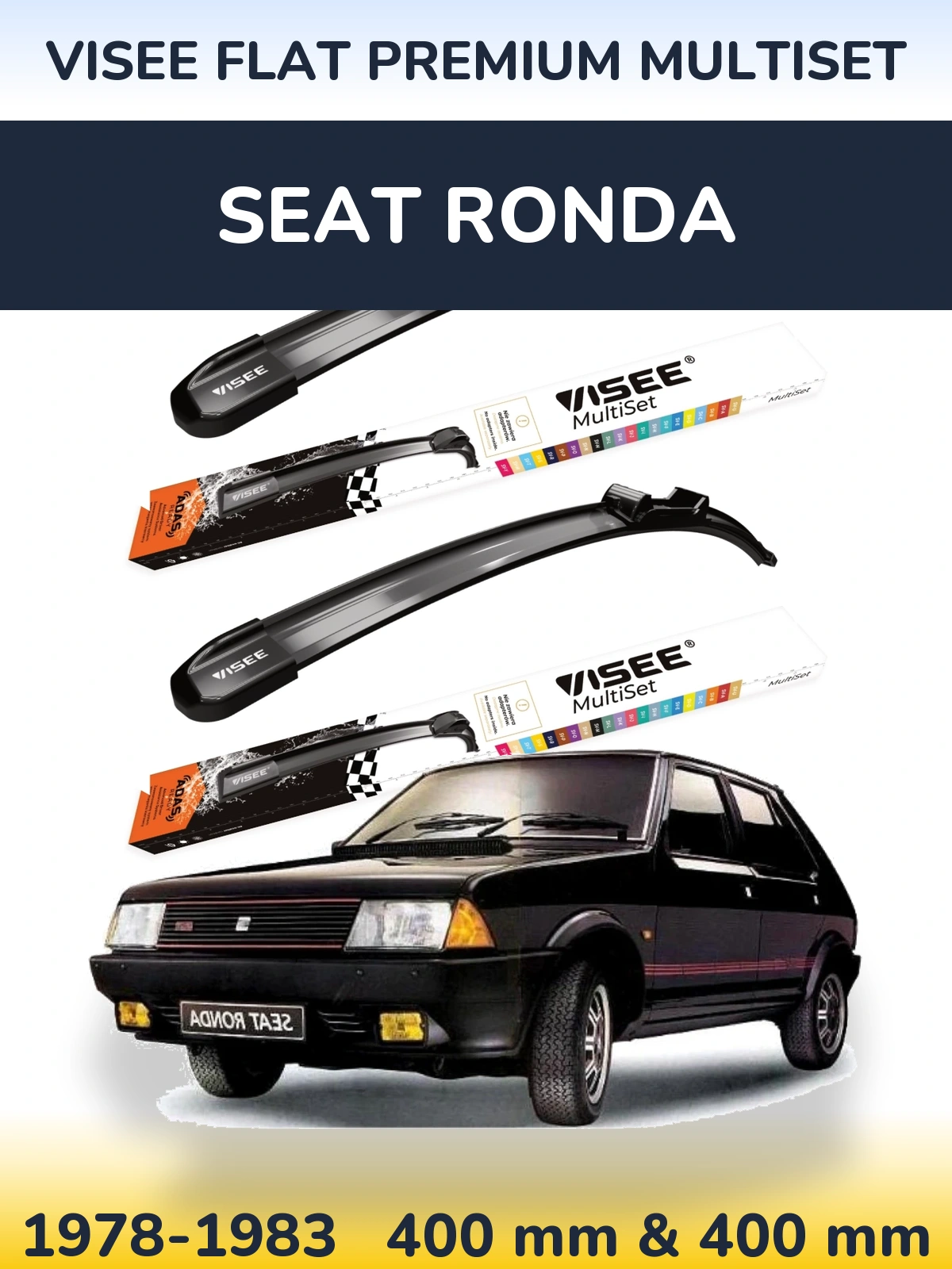 Комплект передніх щіток VISEE FLAT PREMIUM MultiSet 400 & 400 мм для SEAT Ronda 1978-1983