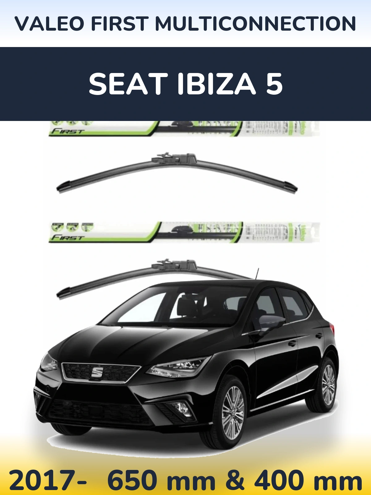 Torkarblad Valeo First MultiConnection för SEAT Ibiza 5