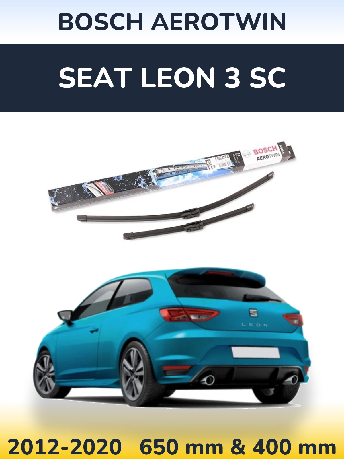 Torkarblad BOSCH AeroTwin för SEAT Leon 3 SC