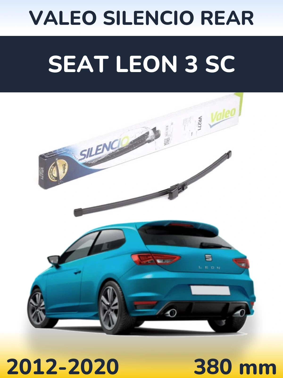 Torkarblad Valeo Silencio Rear för SEAT Leon 3 SC