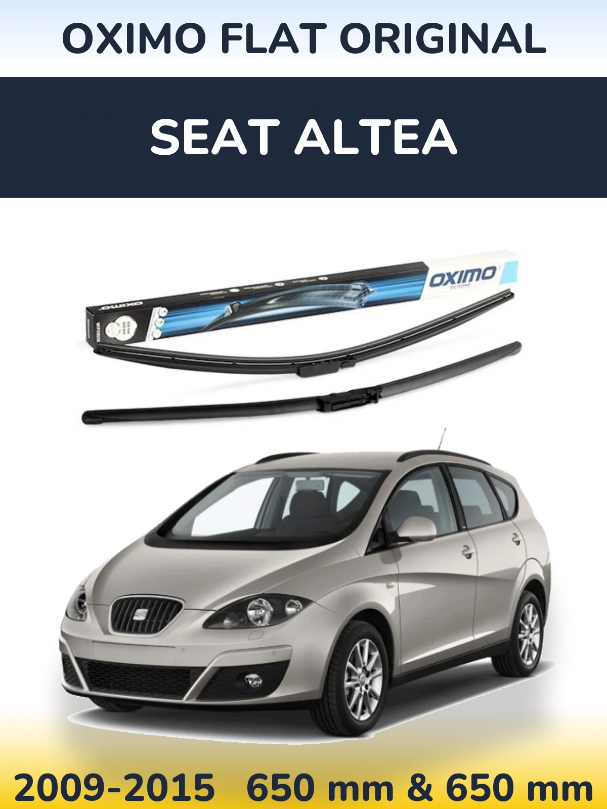 Комплект передніх щіток Oximo Flat Original 650 & 650 мм для SEAT Altea 2009-2015