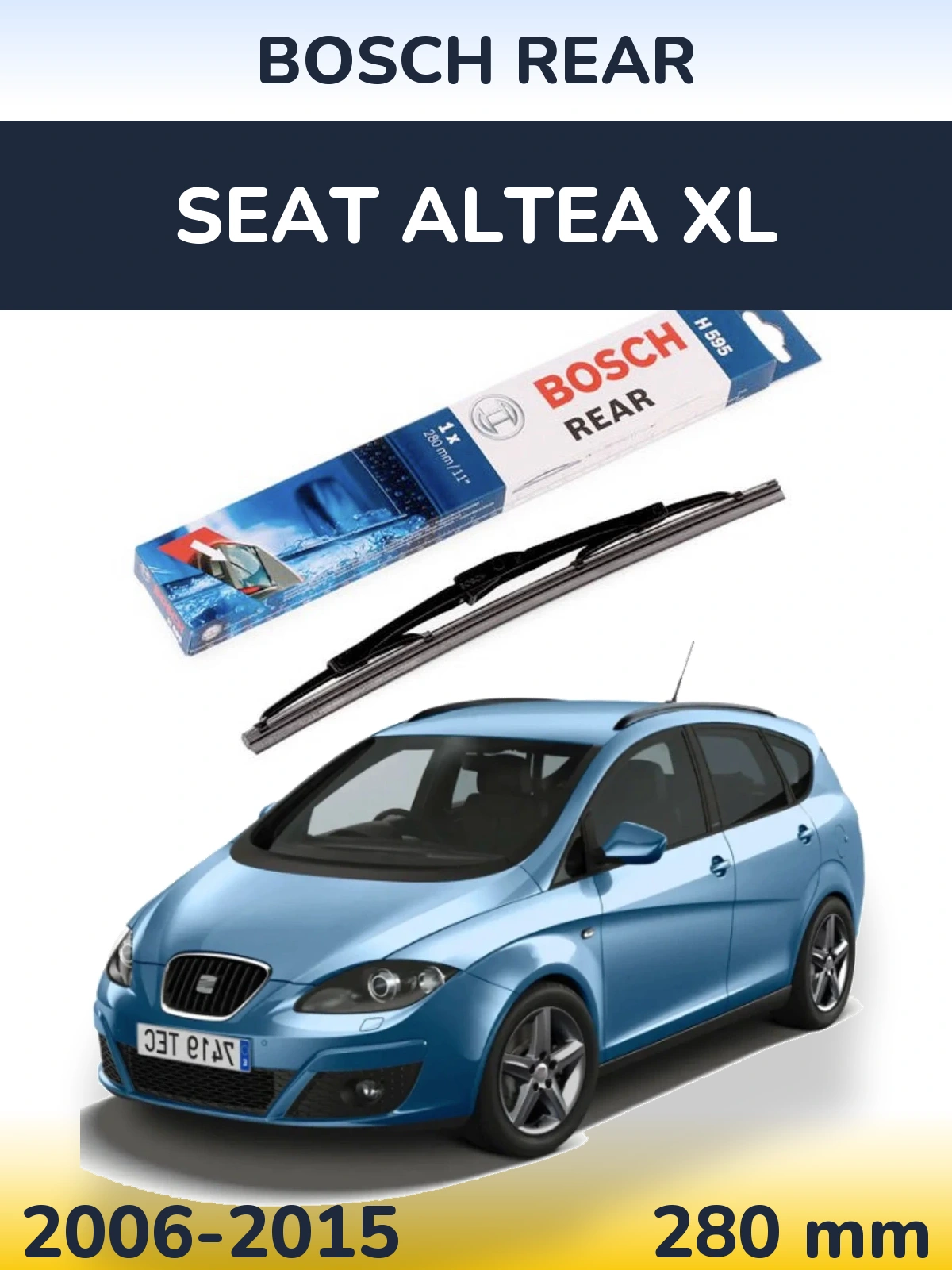 Torkarblad BOSCH Rear för SEAT Altea XL