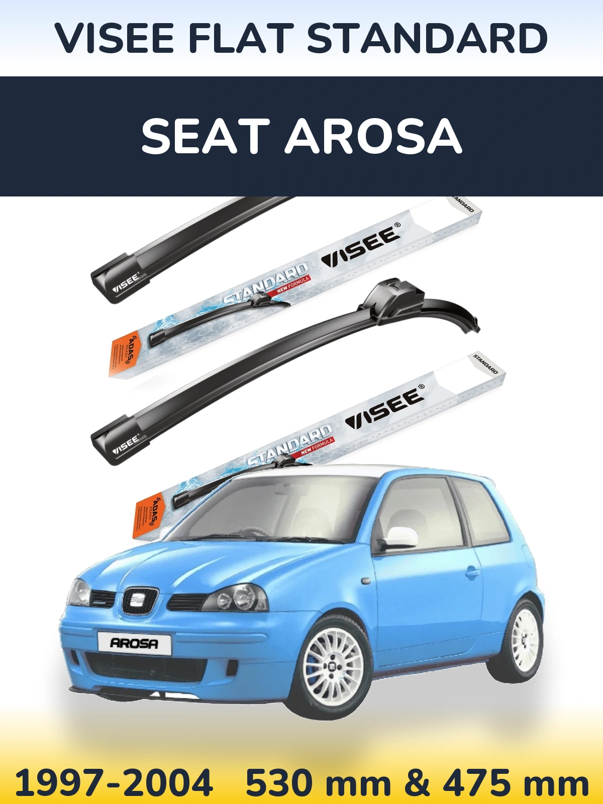 Комплект передніх щіток VISEE FLAT STANDARD 530 & 475 мм для SEAT Arosa 1997-2004