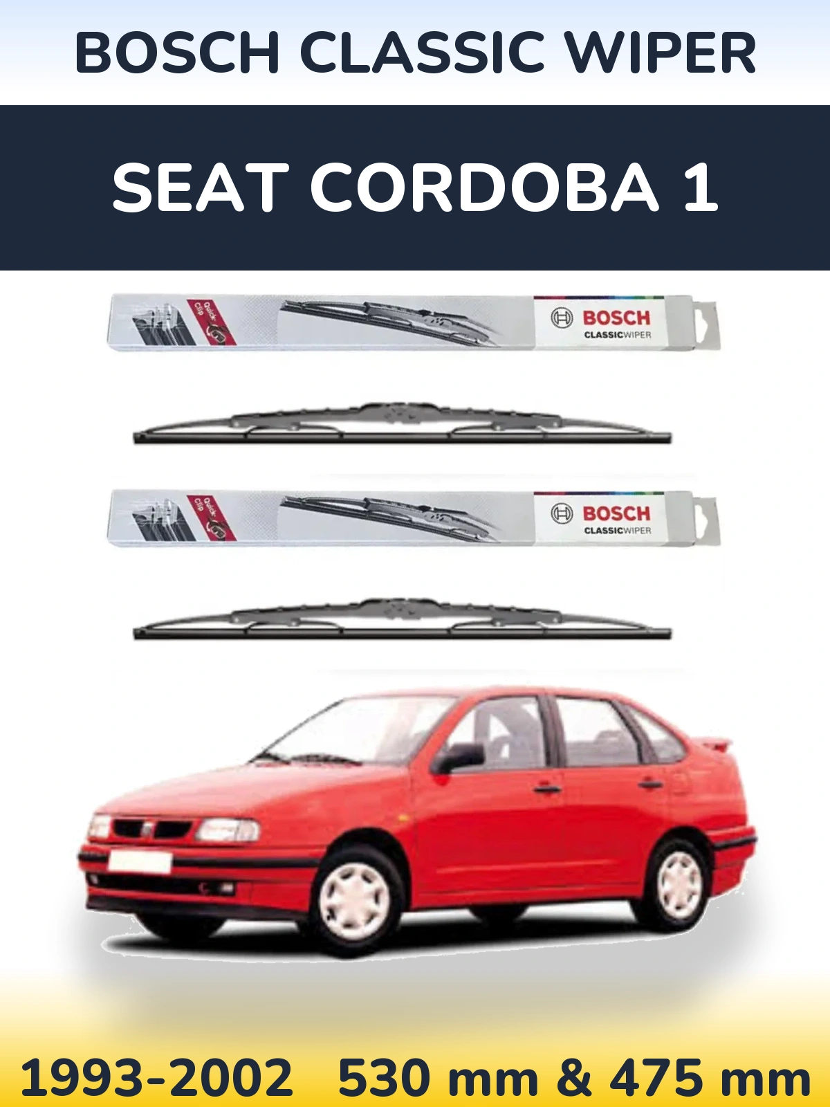 Torkarblad BOSCH Classic Wiper för SEAT Cordoba 1