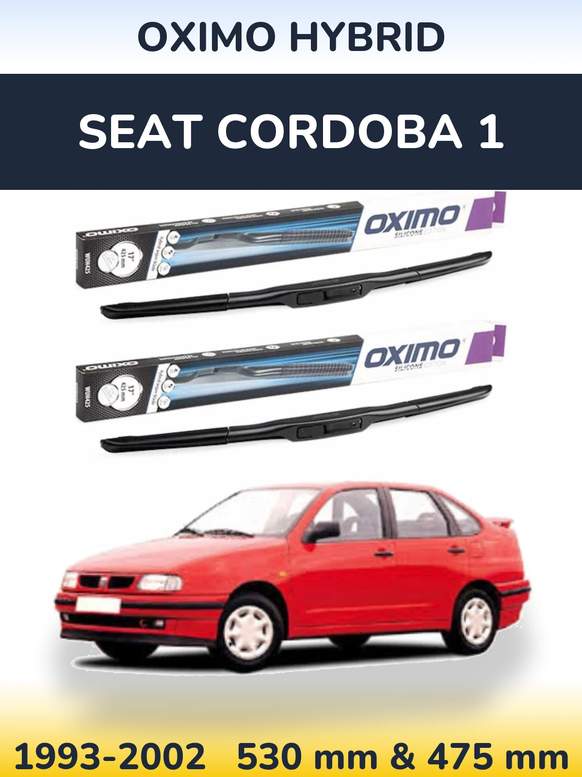 Torkarblad Oximo Hybrid för SEAT Cordoba 1