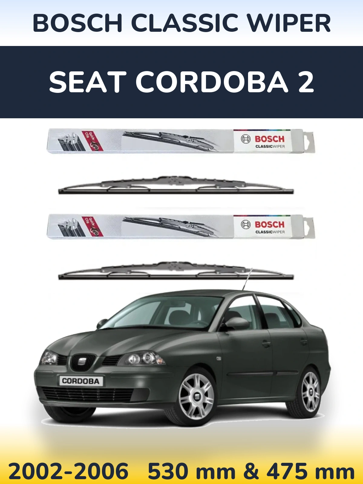 Torkarblad BOSCH Classic Wiper för SEAT Cordoba 2