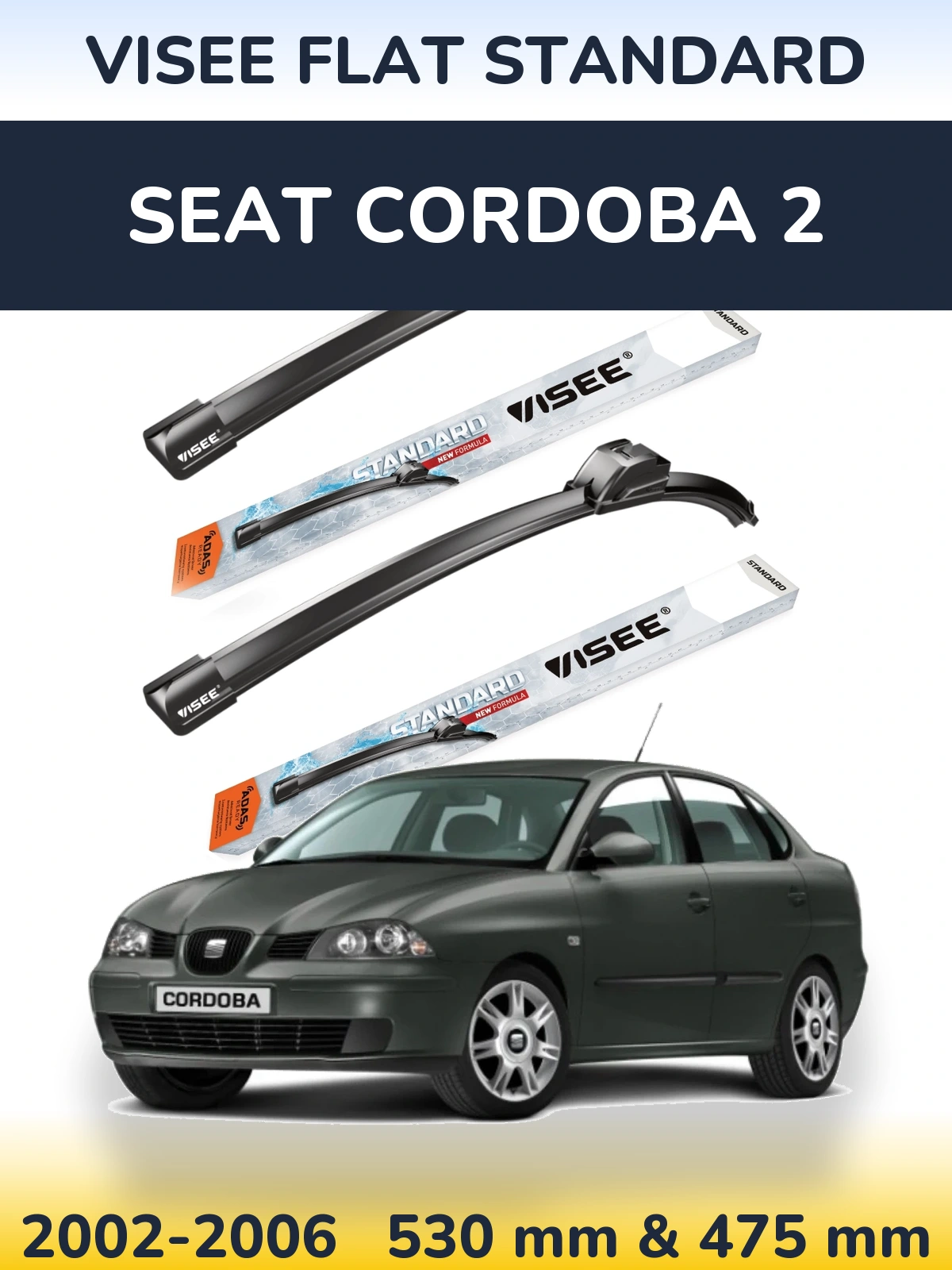 Torkarblad VISEE FLAT STANDARD för SEAT Cordoba 2