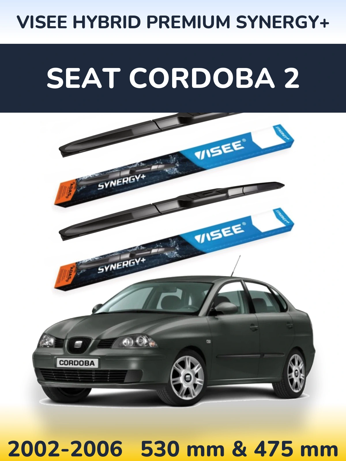 Комплект передніх щіток VISEE HYBRID PREMIUM SYNERGY+ 530 & 475 мм для SEAT Cordoba 2 2002-2006