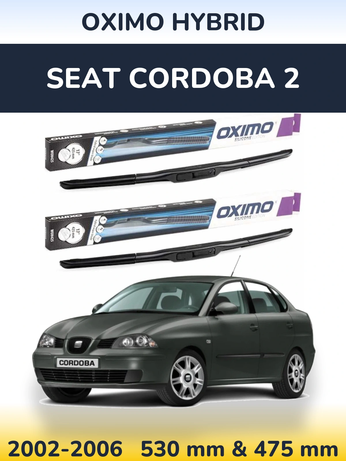 Torkarblad Oximo Hybrid för SEAT Cordoba 2