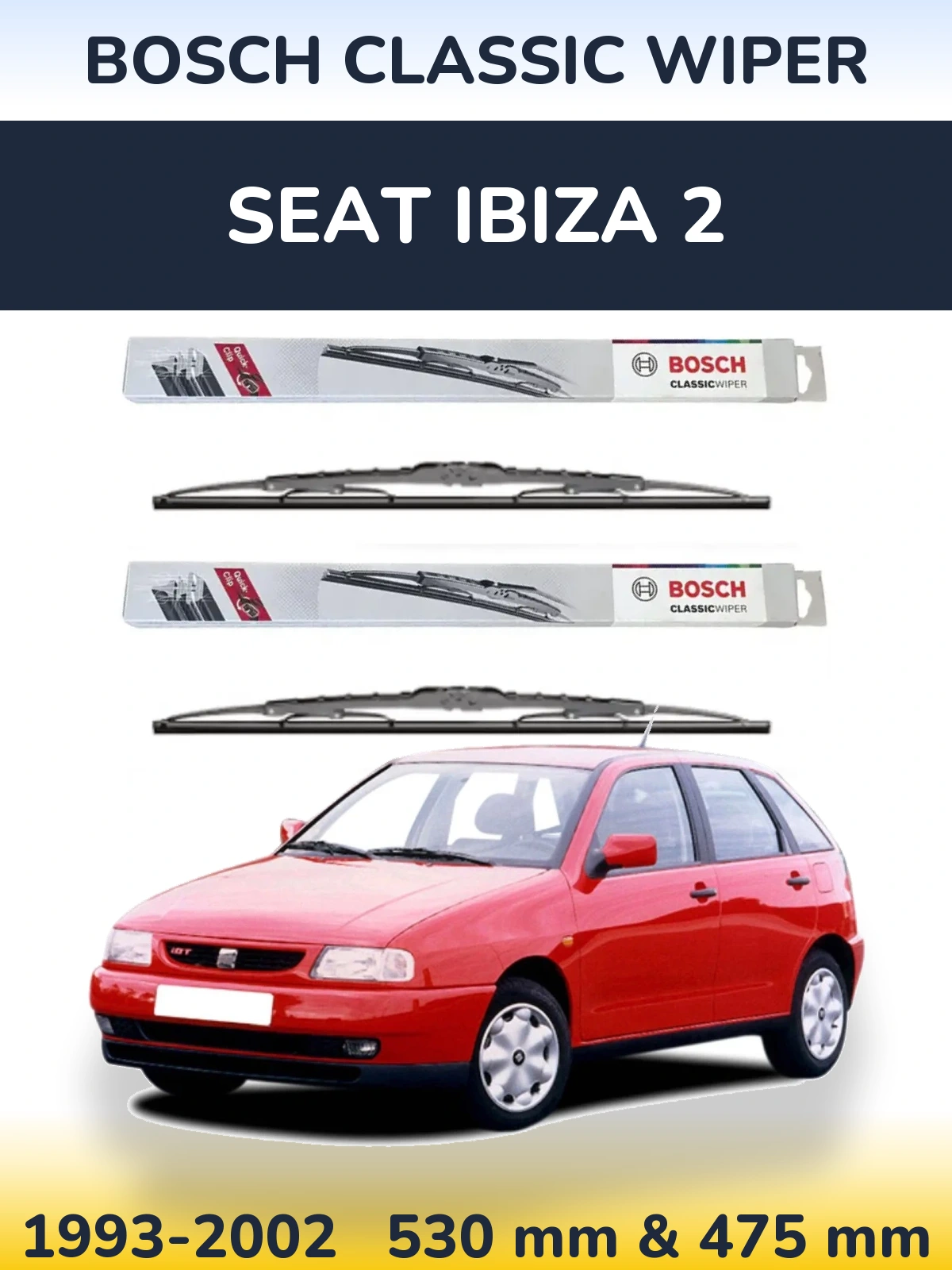 Torkarblad BOSCH Classic Wiper för SEAT Ibiza 2