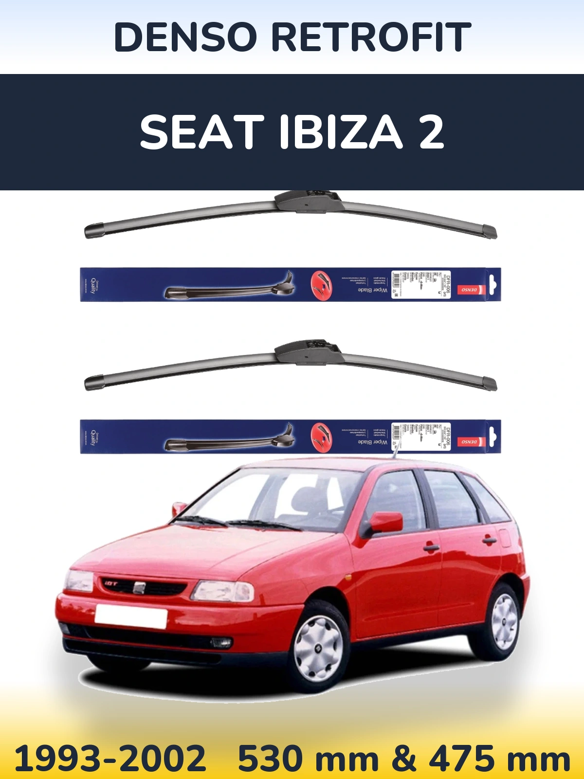 Комплект передних дворников Denso Retrofit 530 & 475 мм для SEAT Ibiza 2 1993-2002
