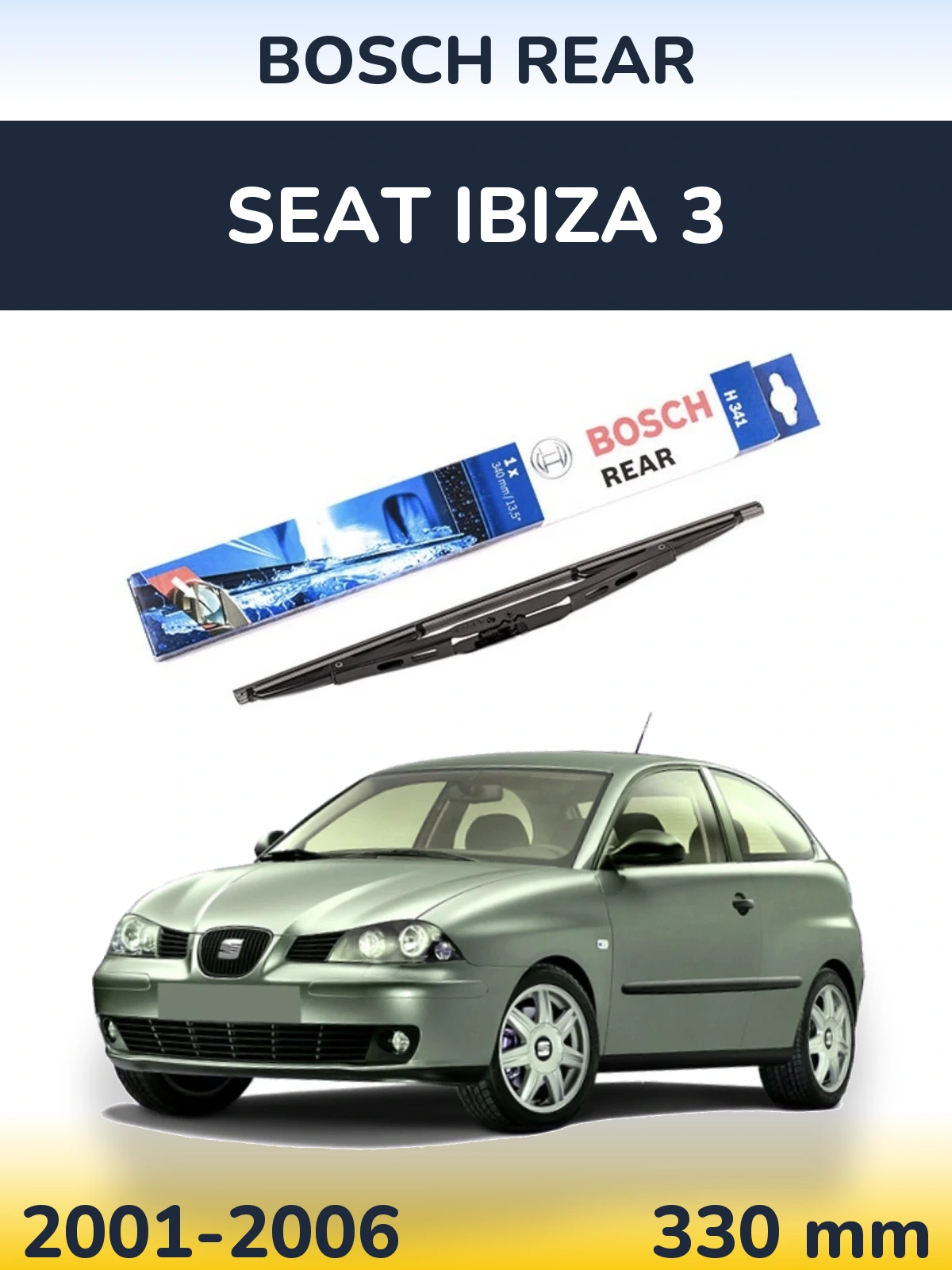 Torkarblad BOSCH Rear för SEAT Ibiza 3