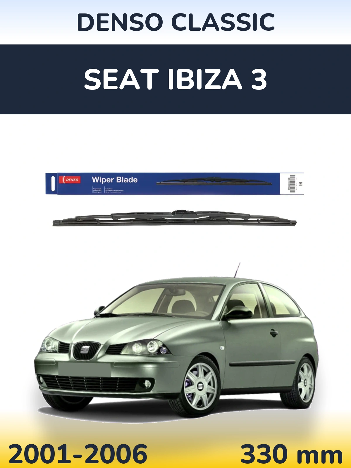 Torkarblad Denso Classic för SEAT Ibiza 3