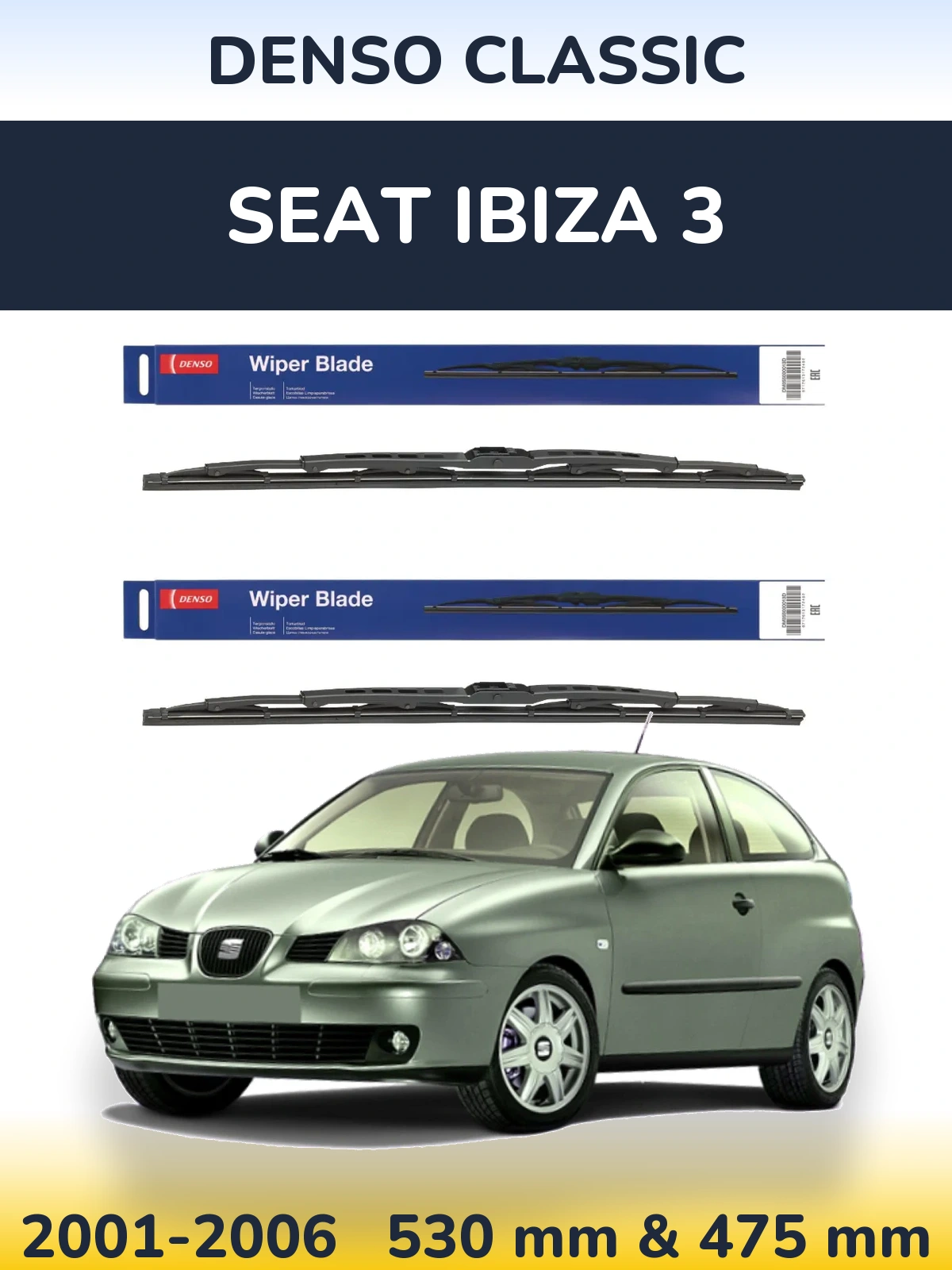 Torkarblad Denso Classic för SEAT Ibiza 3