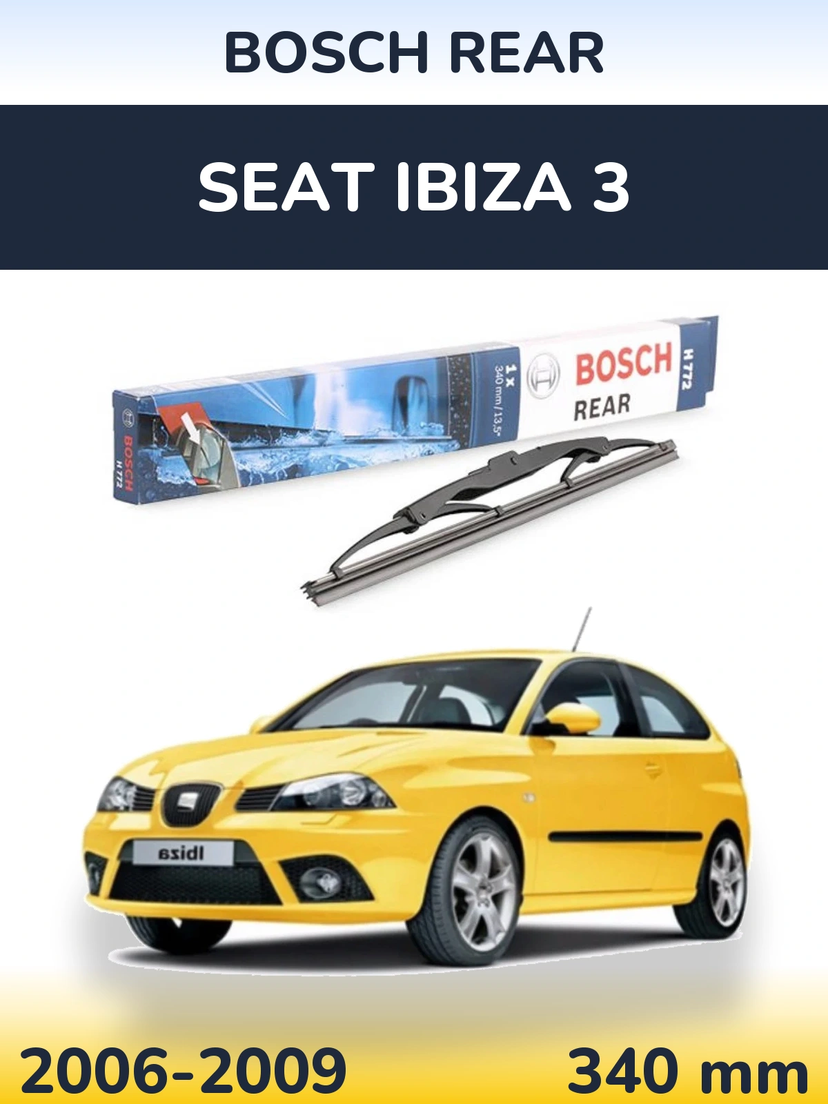 Torkarblad BOSCH Rear för SEAT Ibiza 3