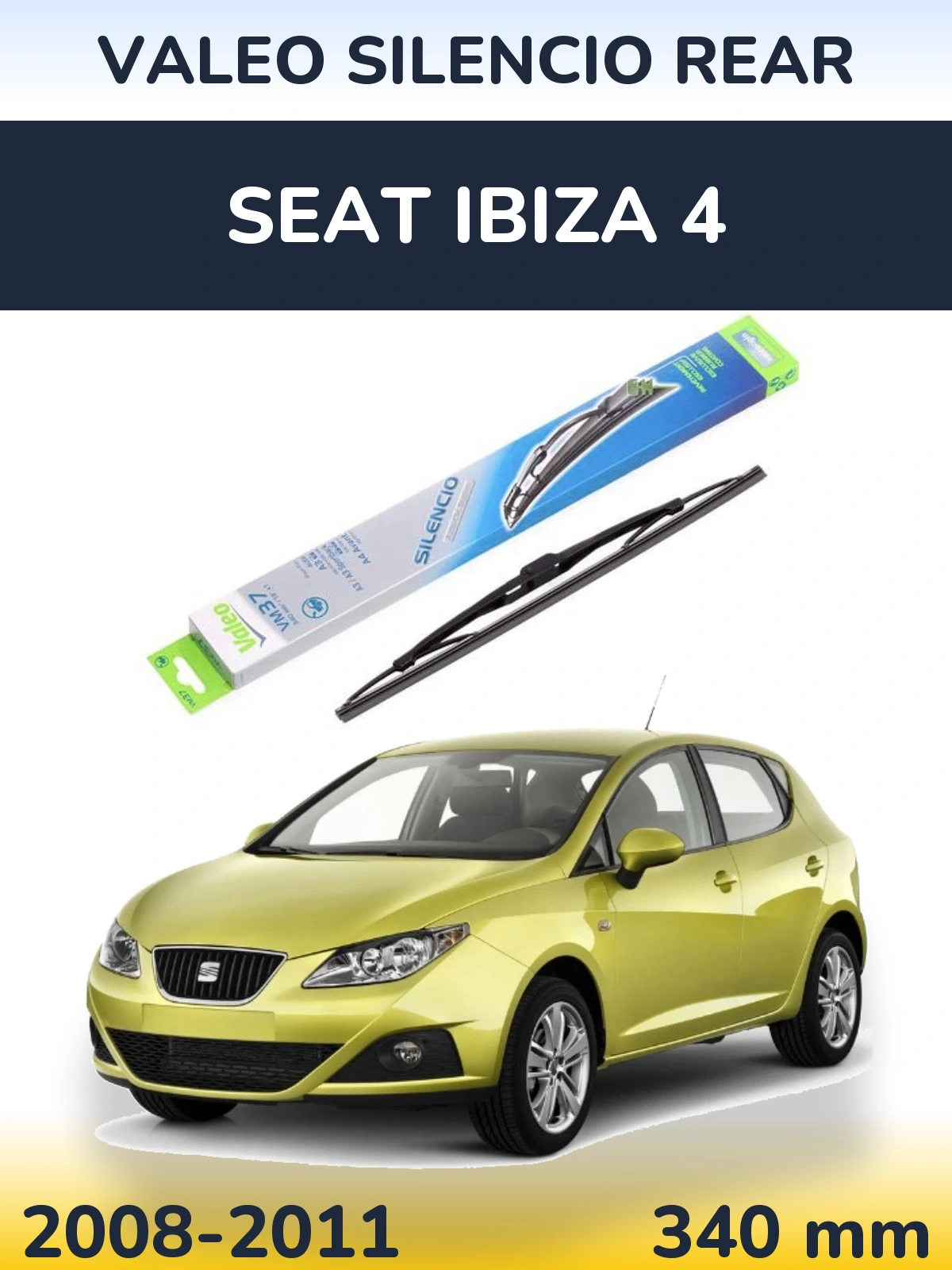 Torkarblad Valeo Silencio Rear för SEAT Ibiza 4