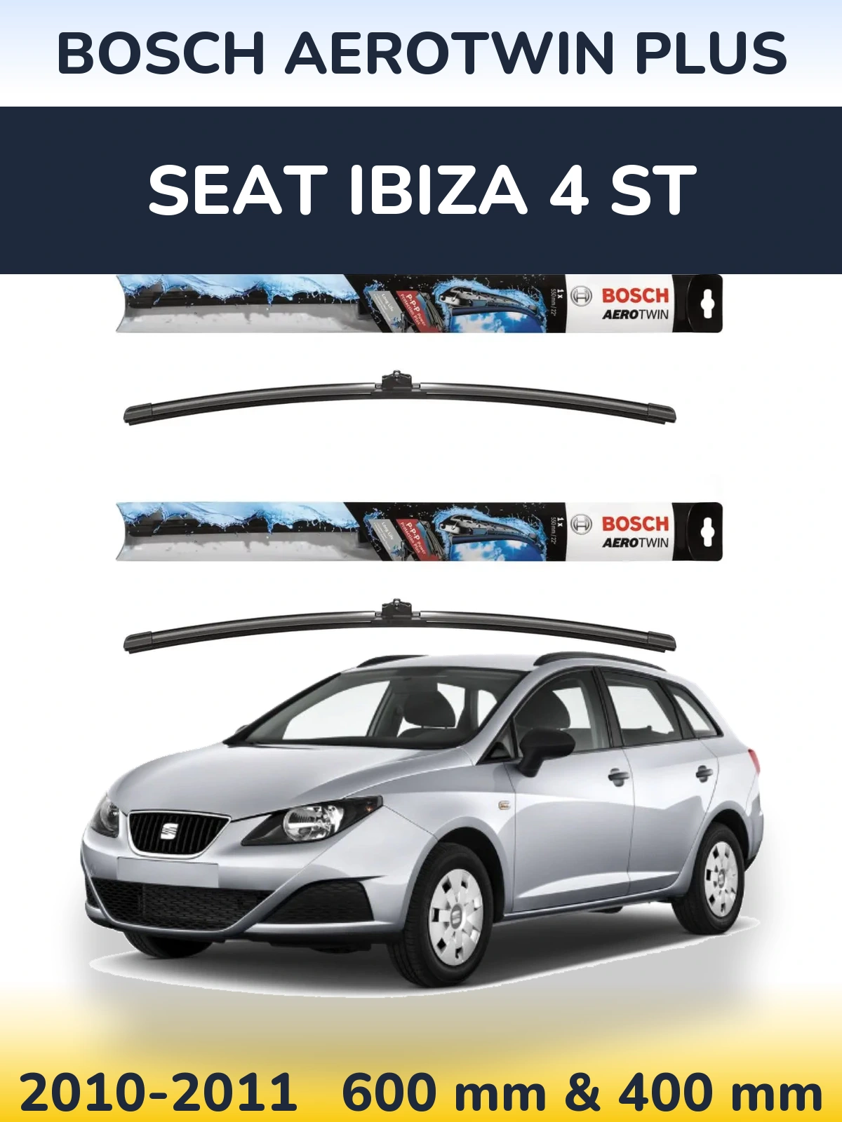 Комплект передних дворников BOSCH AeroTwin Plus 600 & 400 мм для SEAT Ibiza 4 ST 2010-2011