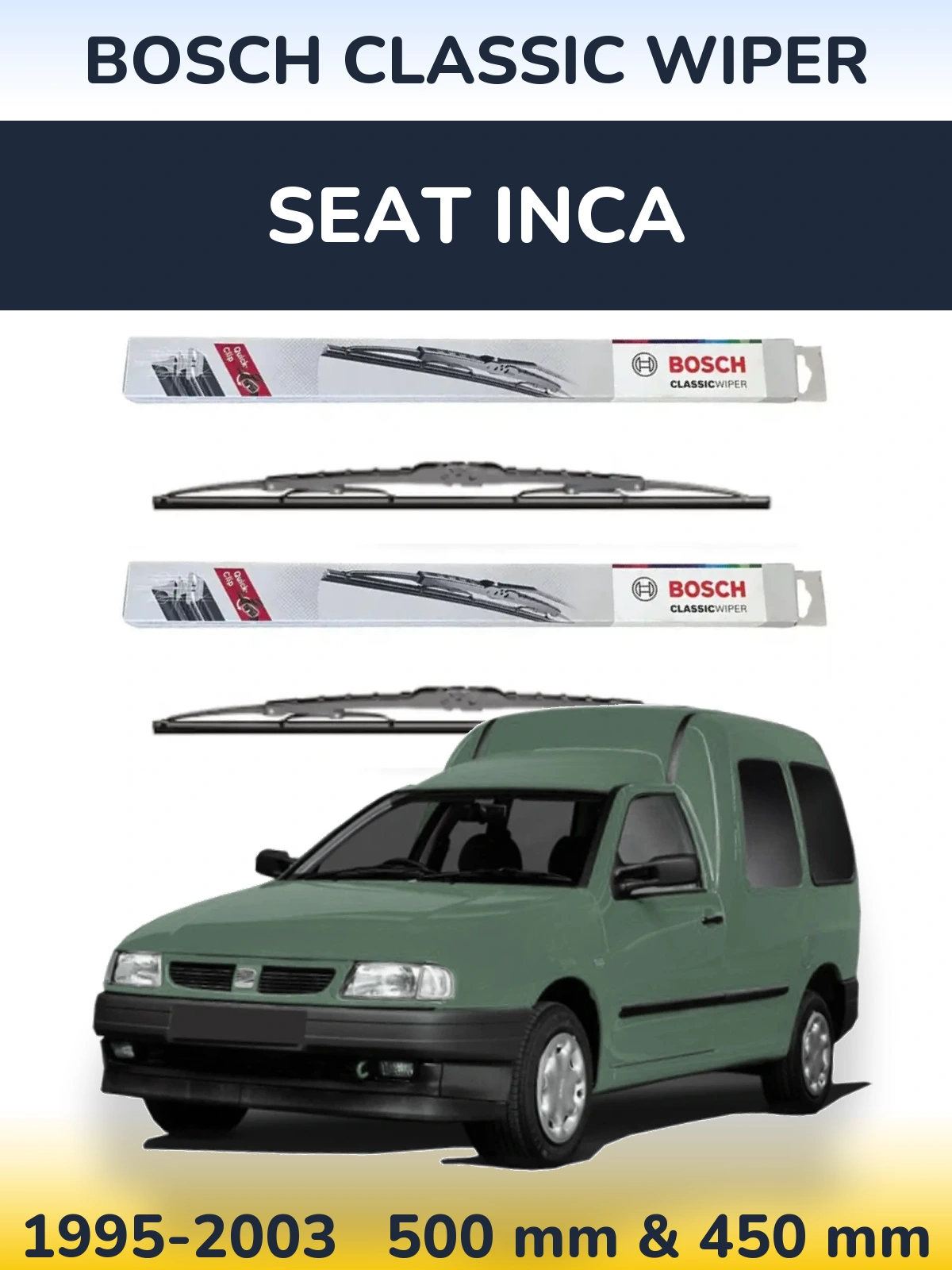 Комплект передніх щіток BOSCH Classic Wiper 500 & 450 мм для SEAT Inca 1995-2003