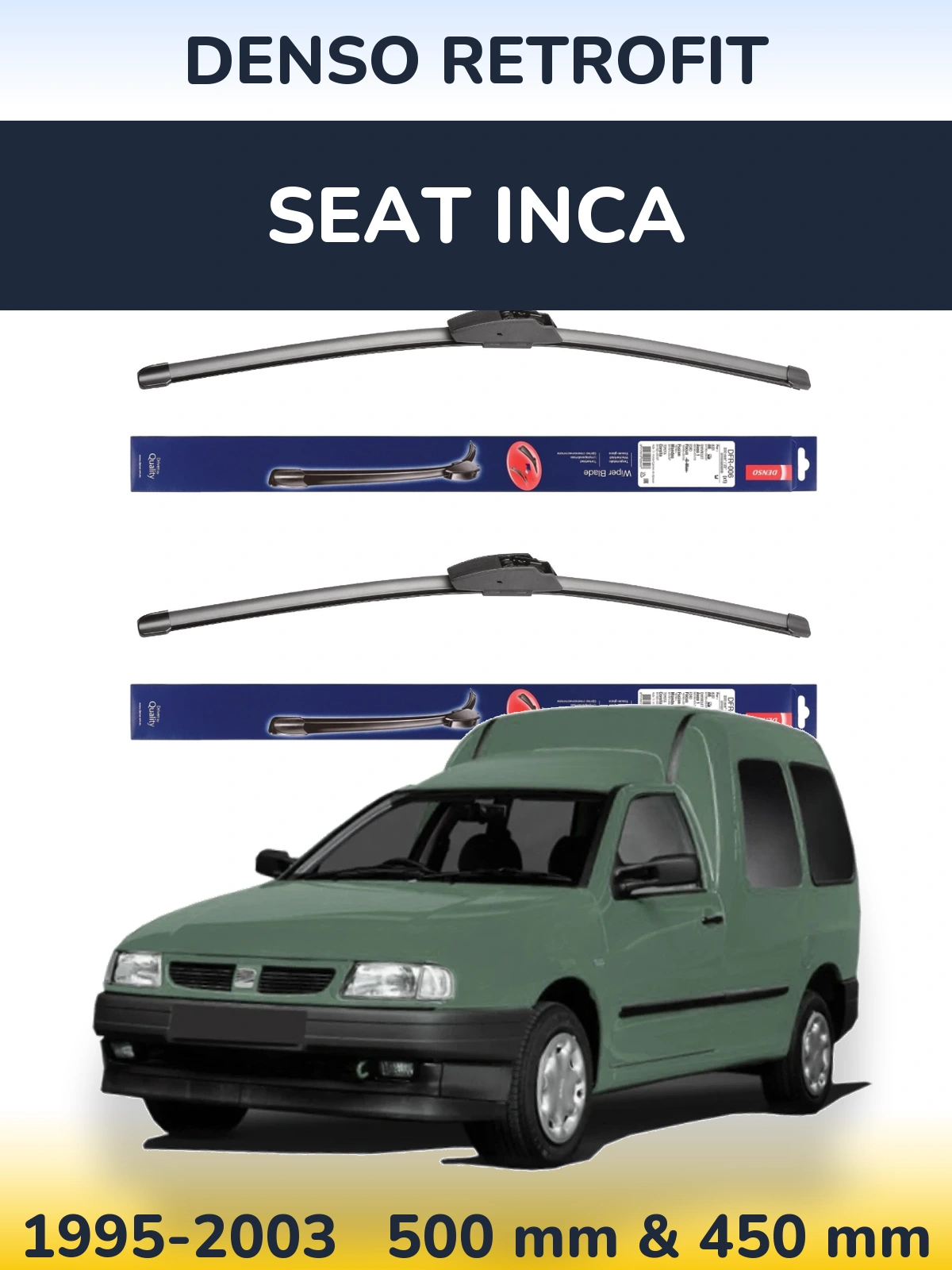 Комплект передніх щіток Denso Retrofit 500 & 450 мм для SEAT Inca 1995-2003