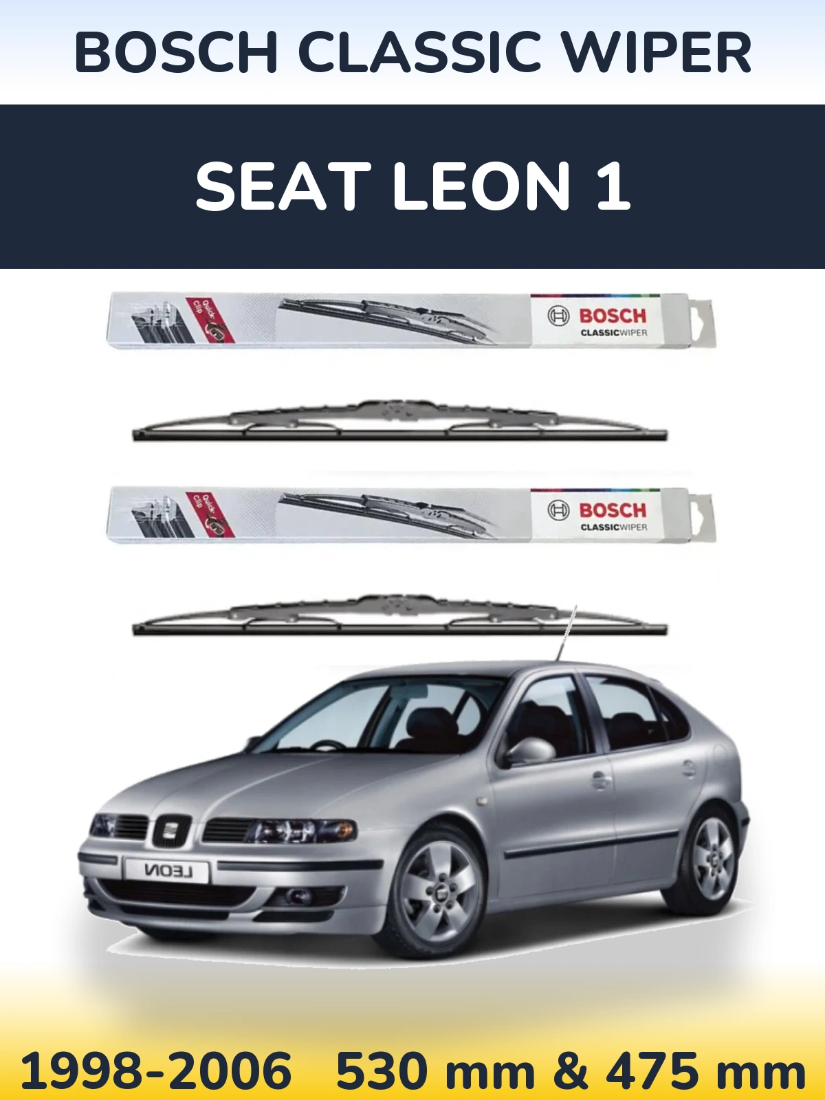 Torkarblad BOSCH Classic Wiper för SEAT Leon 1