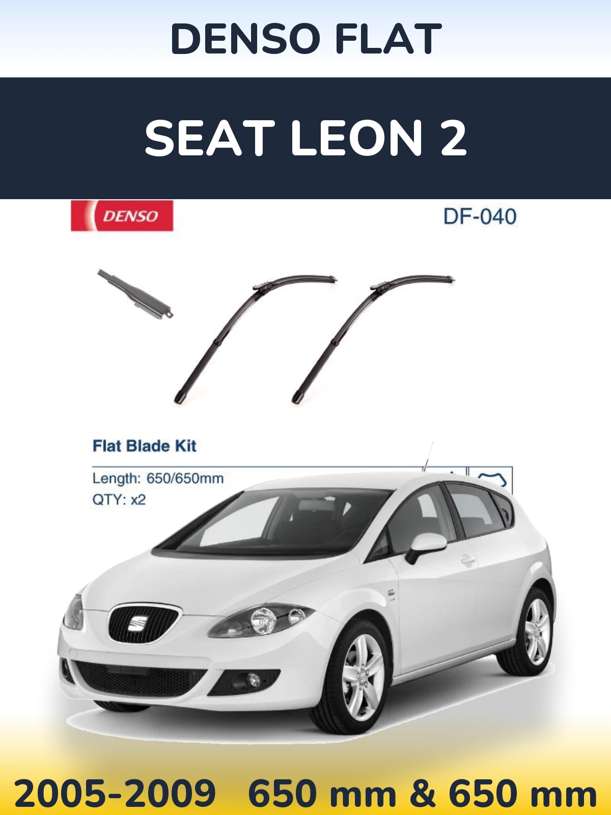 Комплект передних дворников Denso Flat 650 & 650 мм для SEAT Leon 2 2005-2009