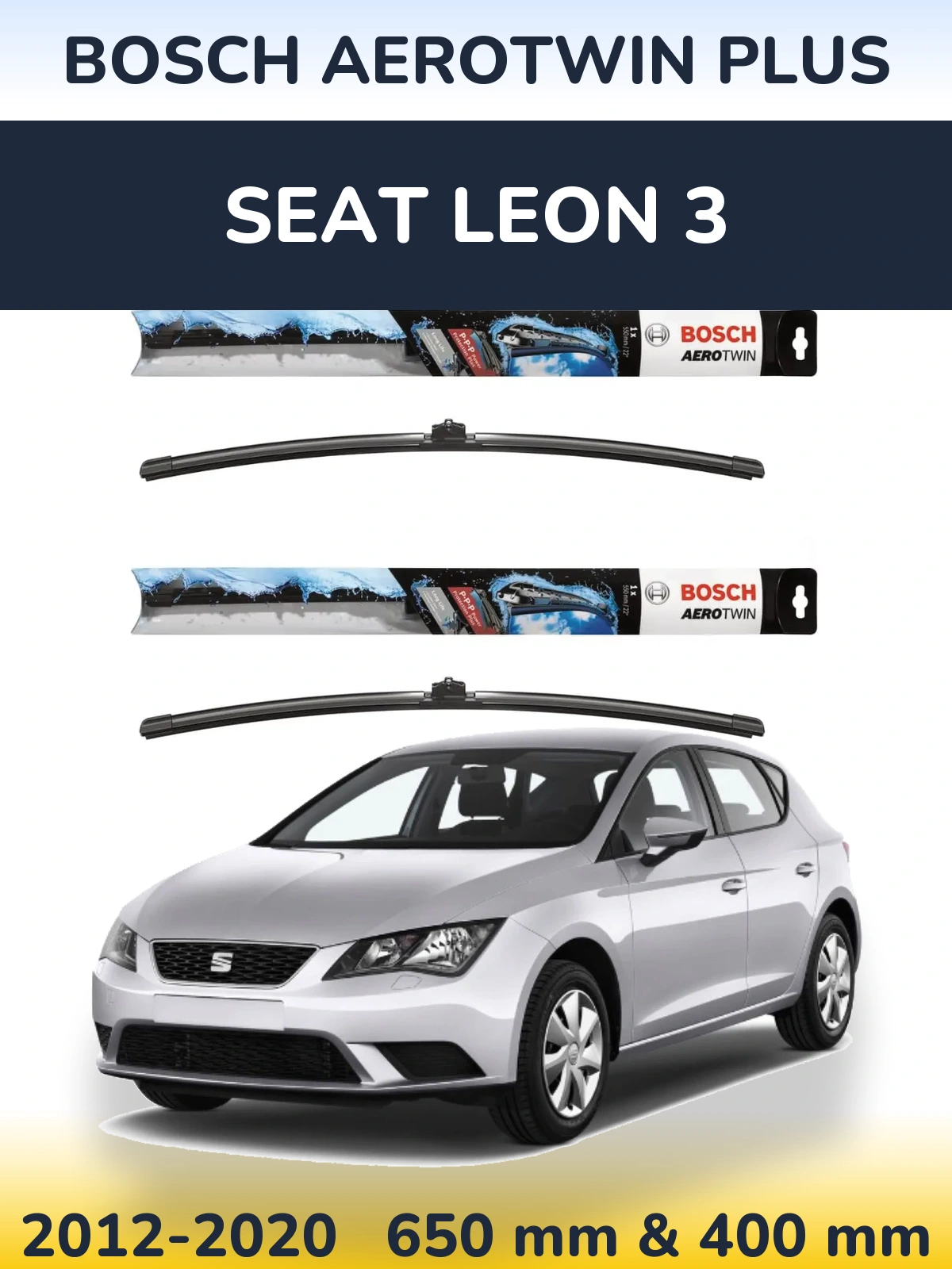 Torkarblad BOSCH AeroTwin Plus för SEAT Leon 3