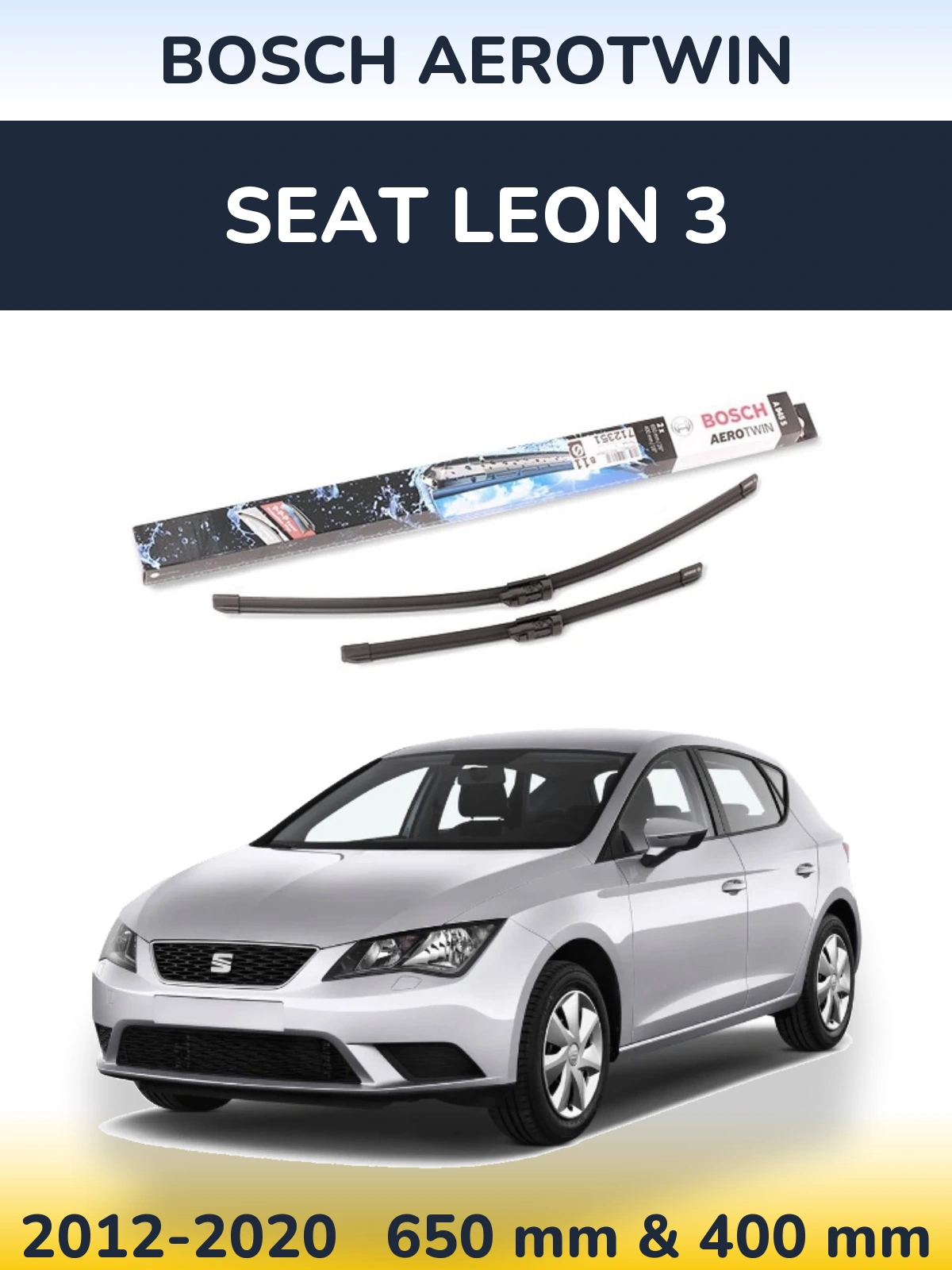 Torkarblad BOSCH AeroTwin för SEAT Leon 3