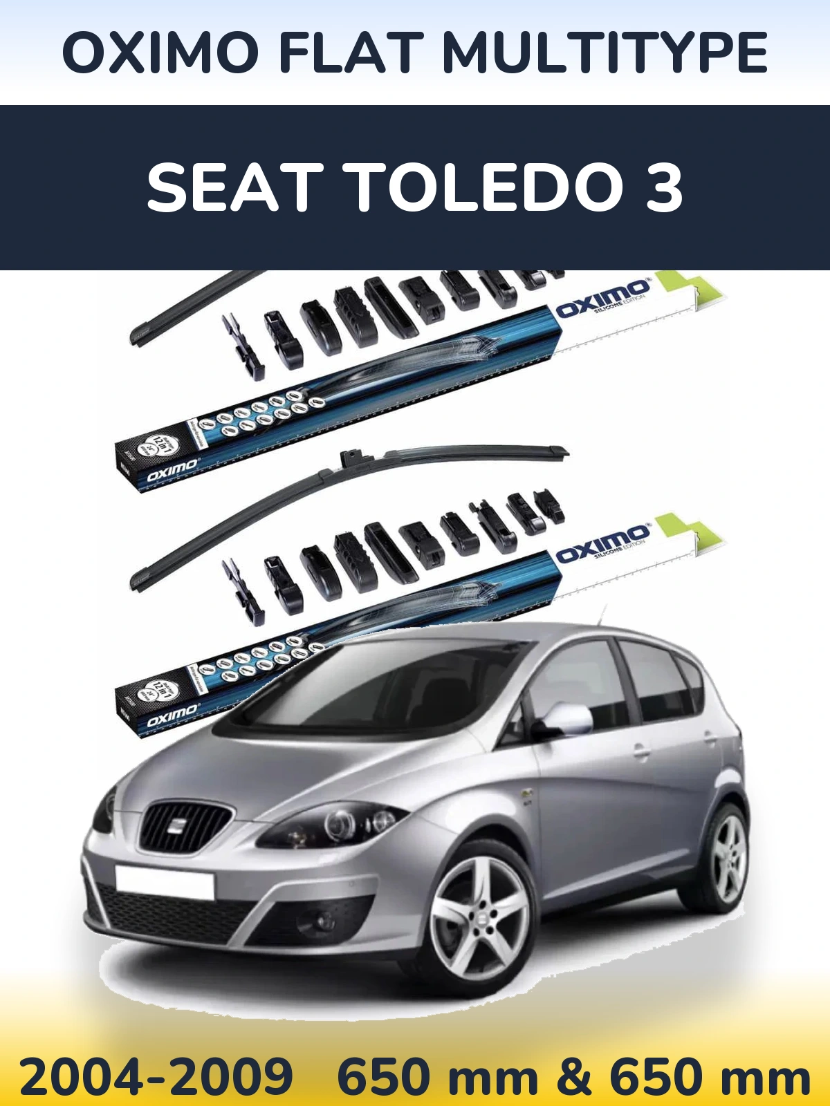 Front wiper blade set Oximo Flat MultiTypee 650 & 650 mm for SEAT Toledo 3 2004-2009