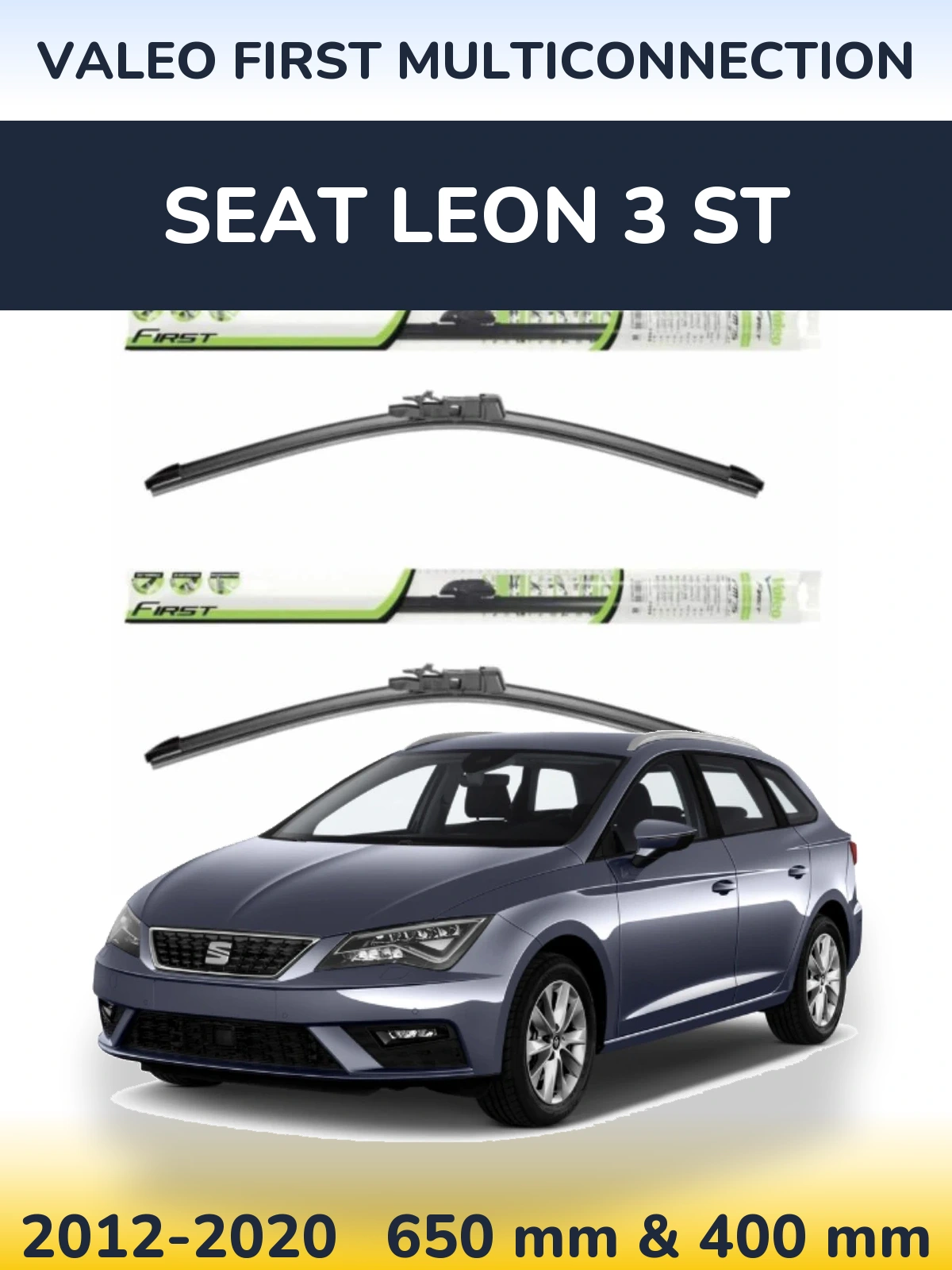 Torkarblad Valeo First MultiConnection för SEAT Leon 3 ST