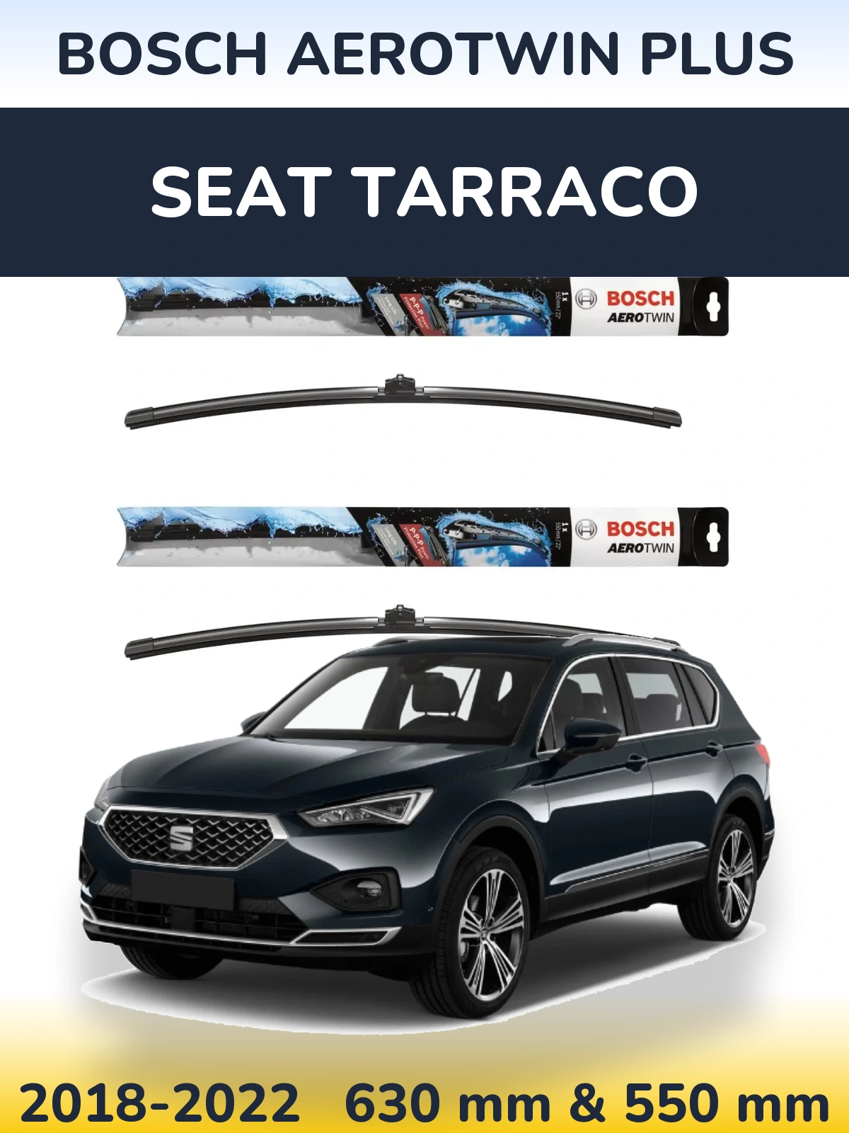 Torkarblad BOSCH AeroTwin Plus för SEAT Tarraco