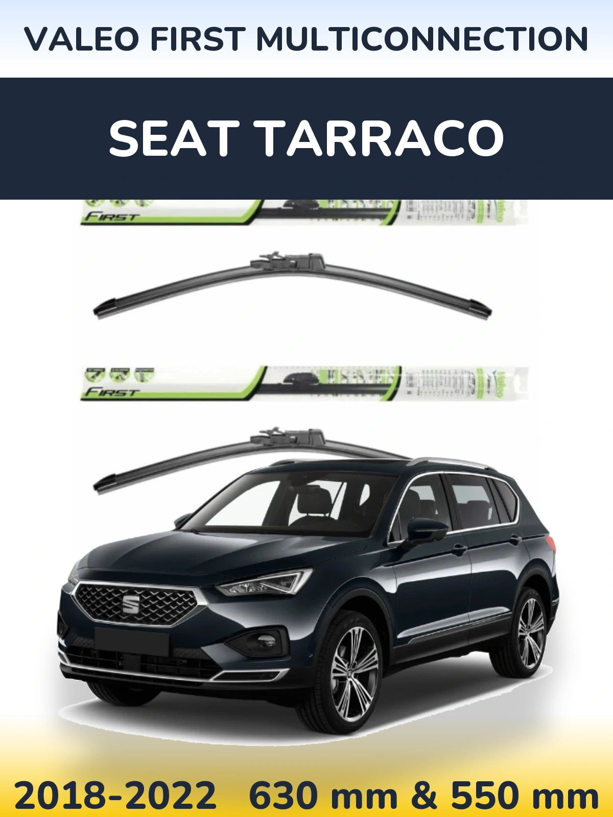 Torkarblad Valeo First MultiConnection för SEAT Tarraco