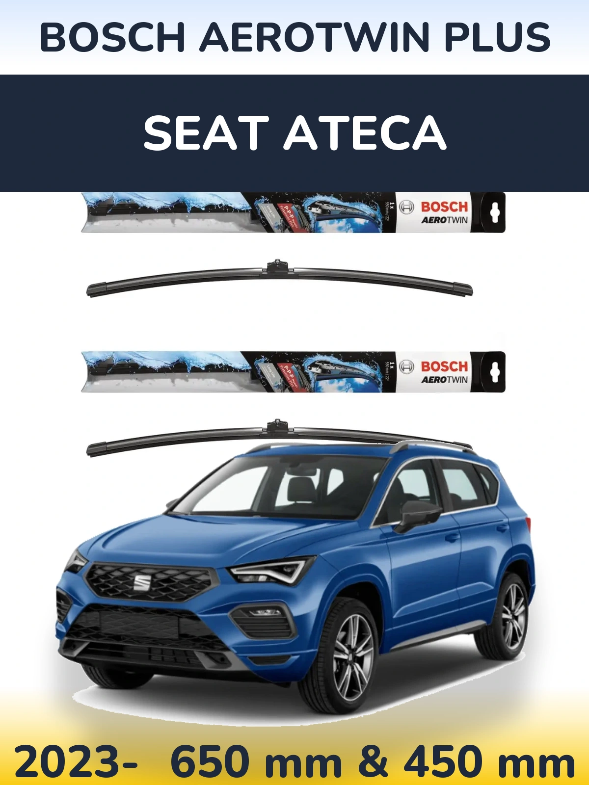 Torkarblad BOSCH AeroTwin Plus för SEAT Ateca