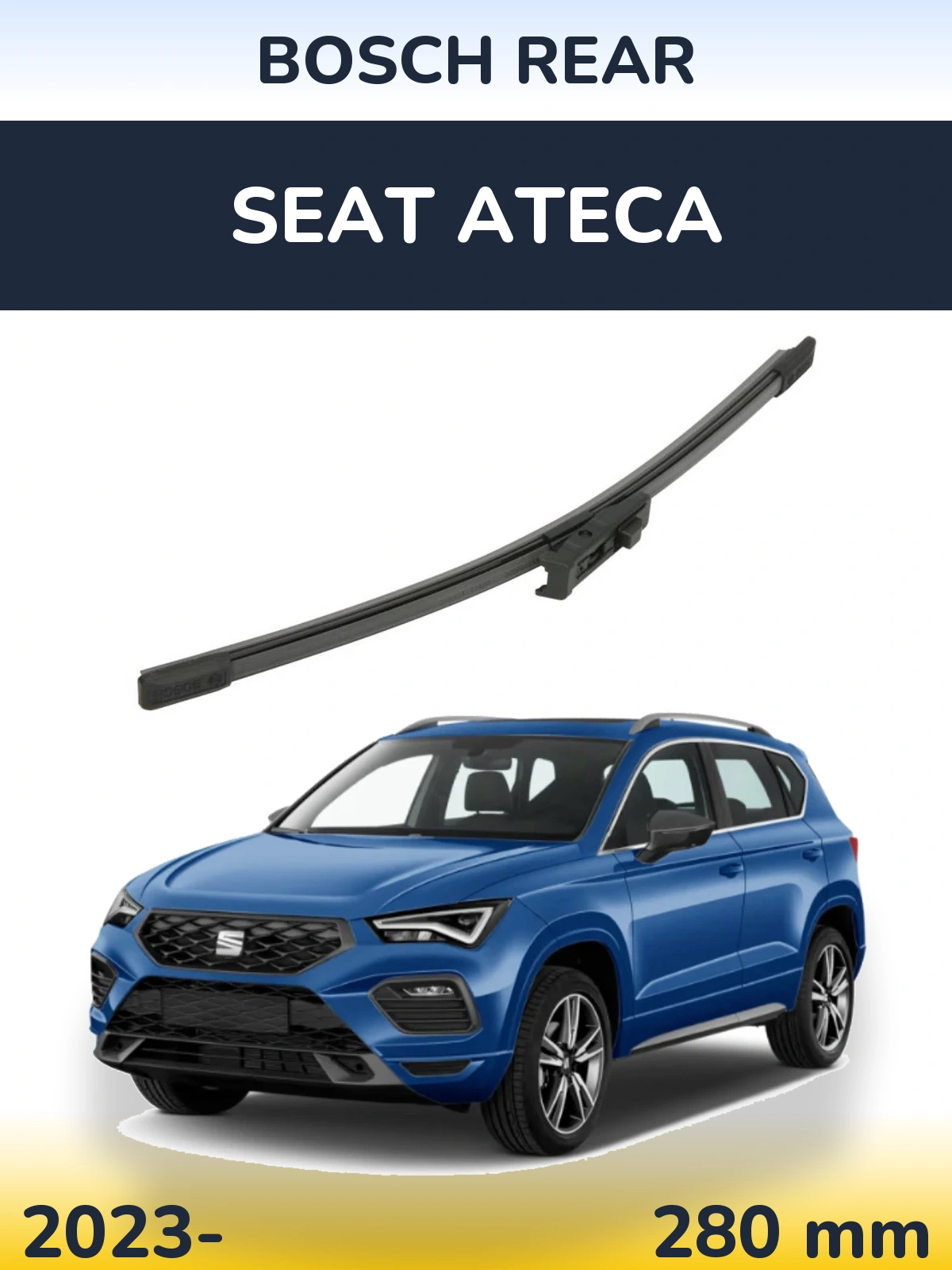 Torkarblad BOSCH Rear för SEAT Ateca