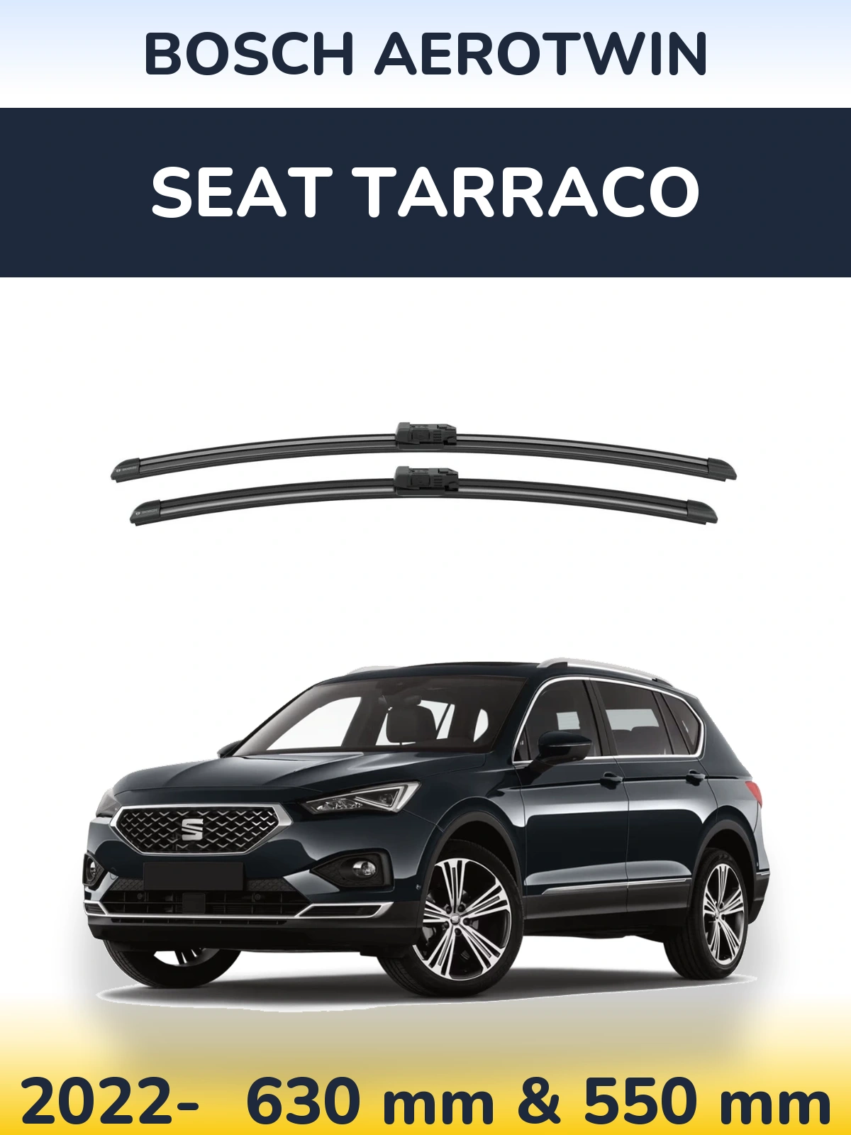 Torkarblad BOSCH AeroTwin för SEAT Tarraco