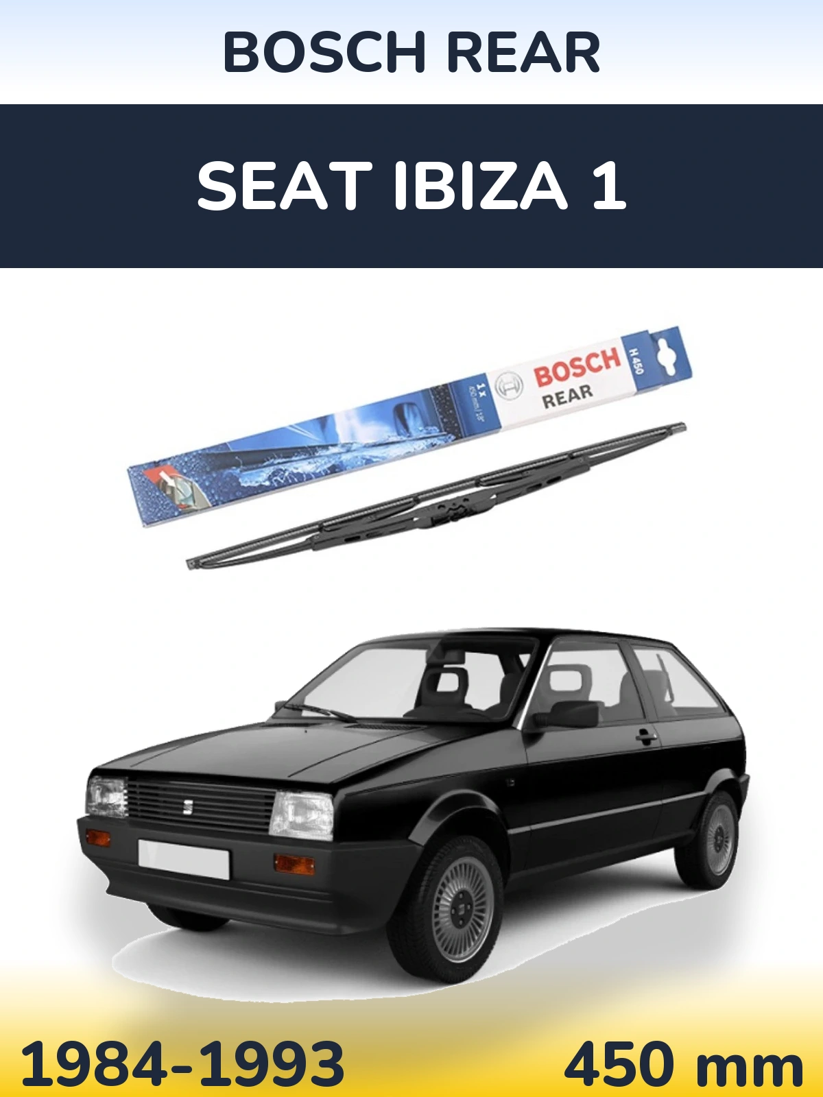 Torkarblad BOSCH Rear för SEAT Ibiza 1
