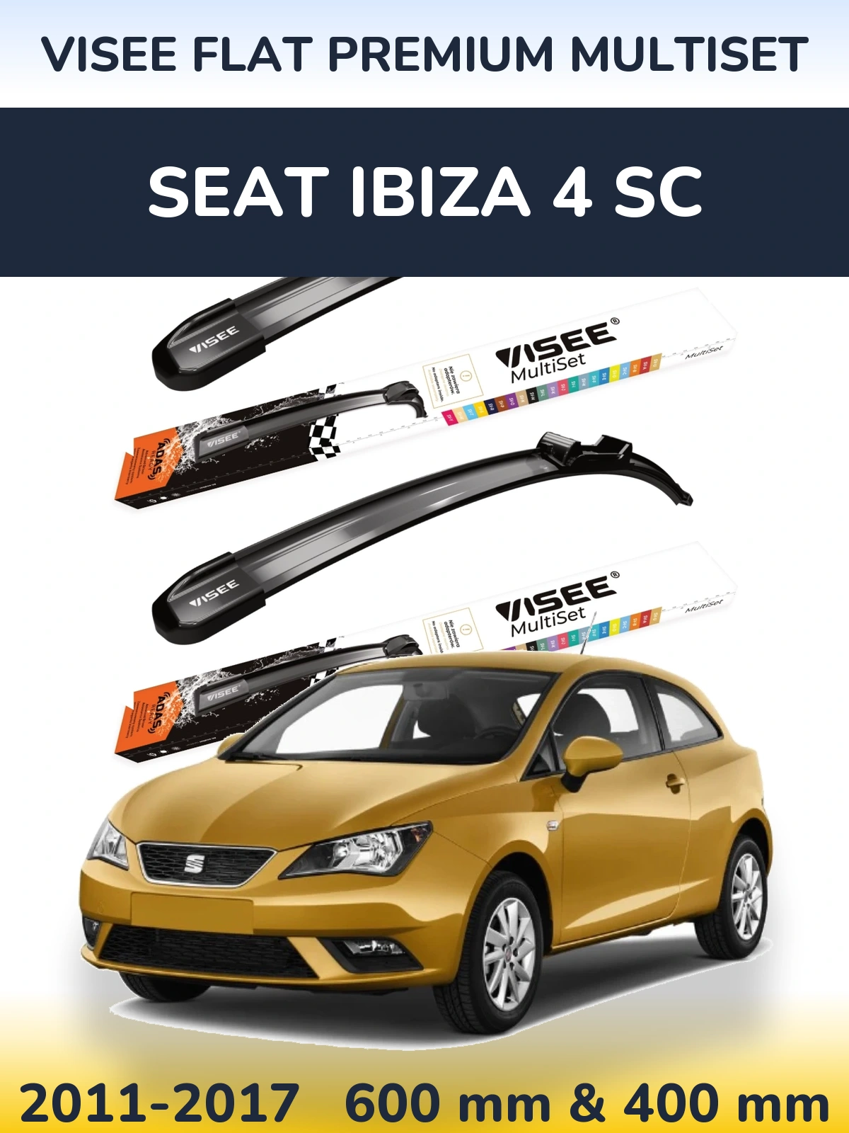 Front wiper blade set VISEE FLAT PREMIUM MultiSet 600 & 400 mm for SEAT Ibiza 4 SC 2011-2017