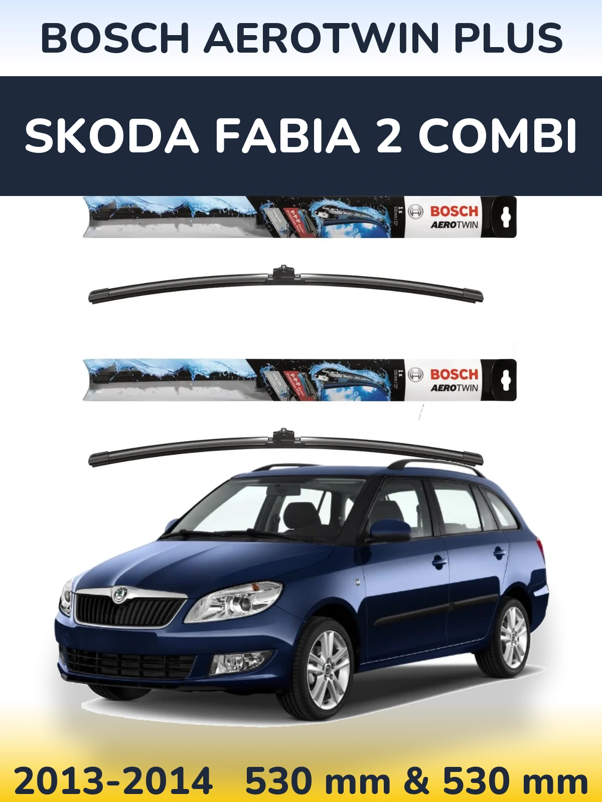 Torkarblad BOSCH AeroTwin Plus för Skoda Fabia 2 Combi