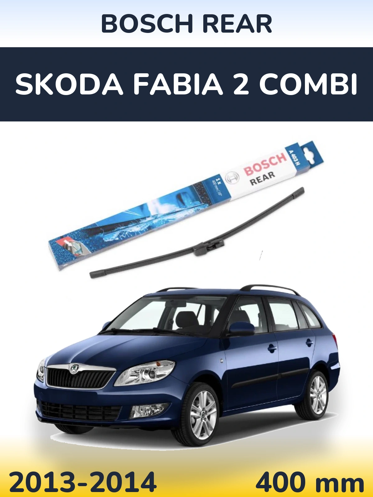 Rear wiper blade BOSCH Rear 400 mm for Skoda Fabia 2 Combi 2013-2014